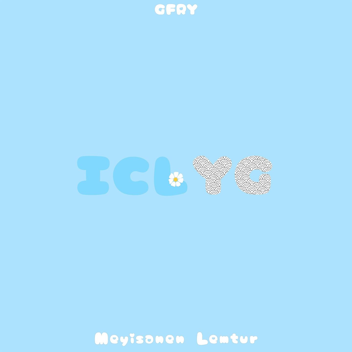 Постер альбома ICLYG