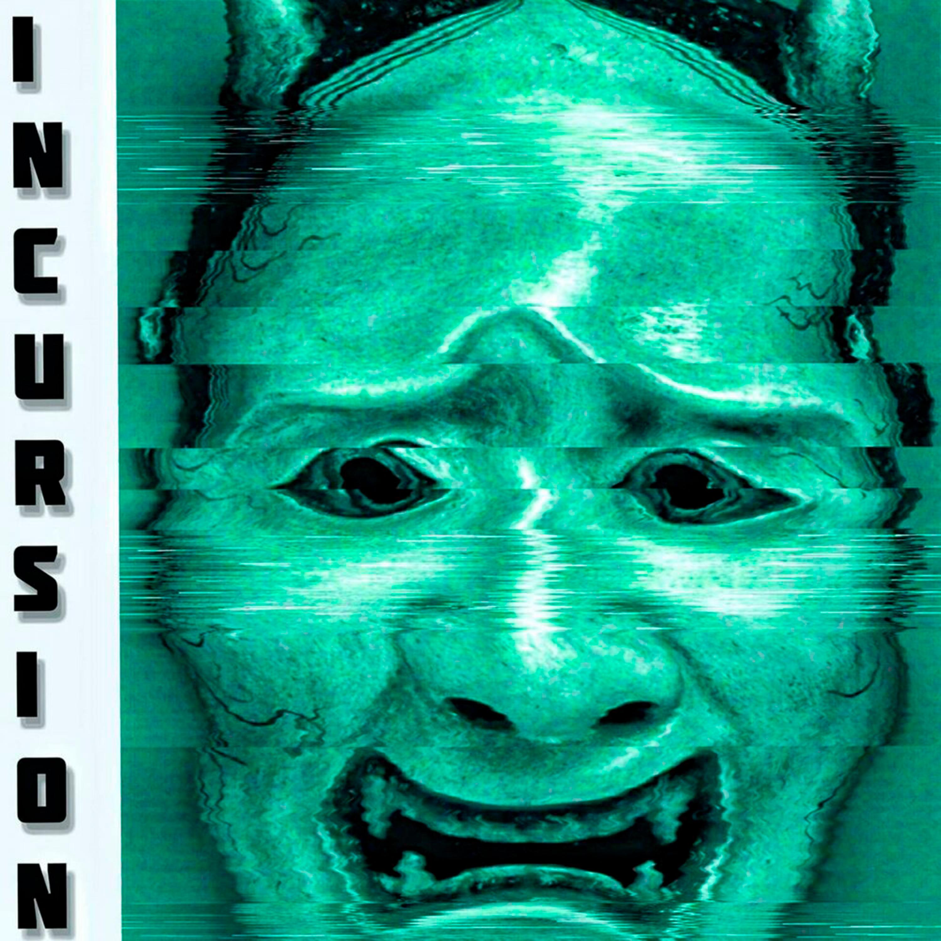 Постер альбома Incursion