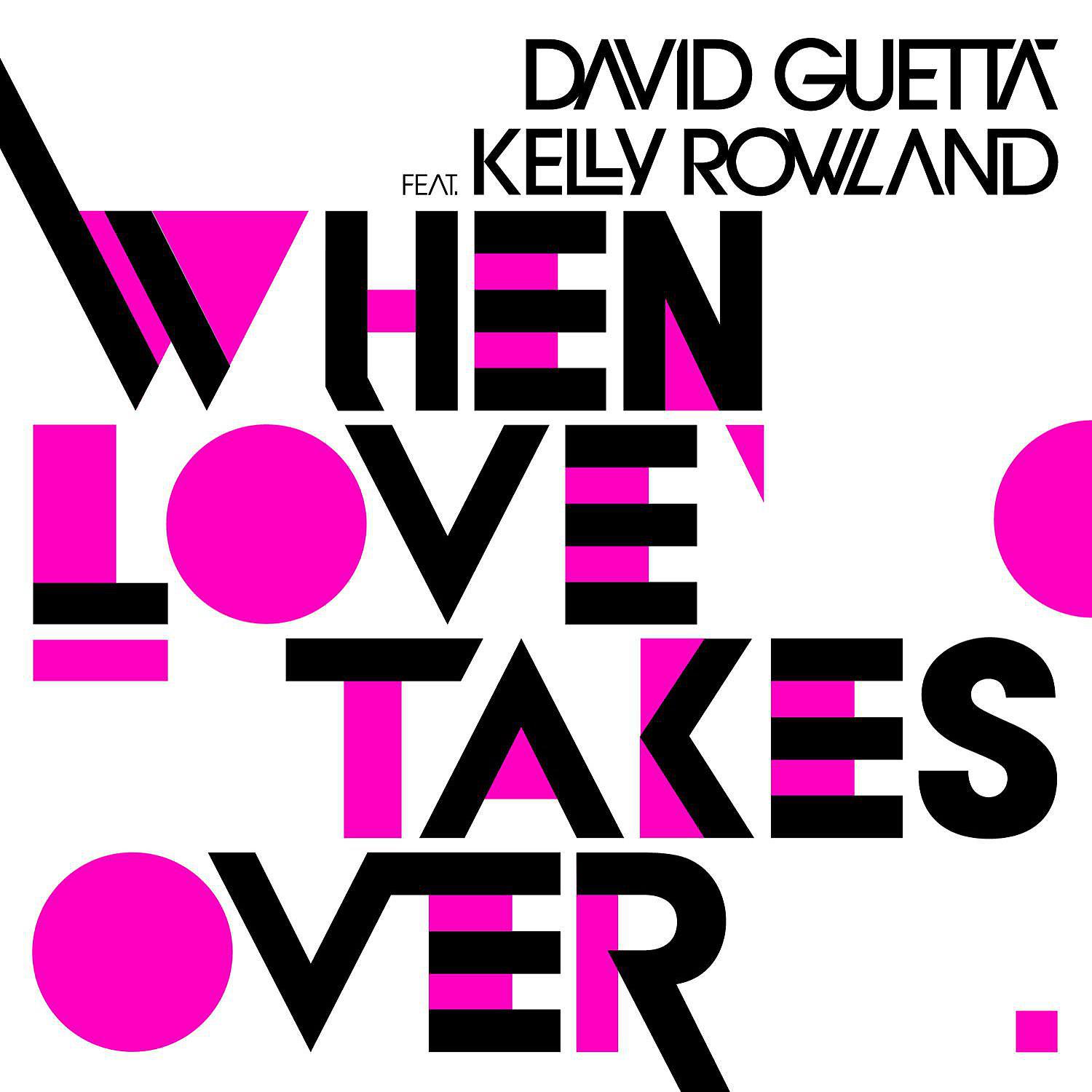 Постер альбома When Love Takes Over (feat. Kelly Rowland) [Donaeo Remix]