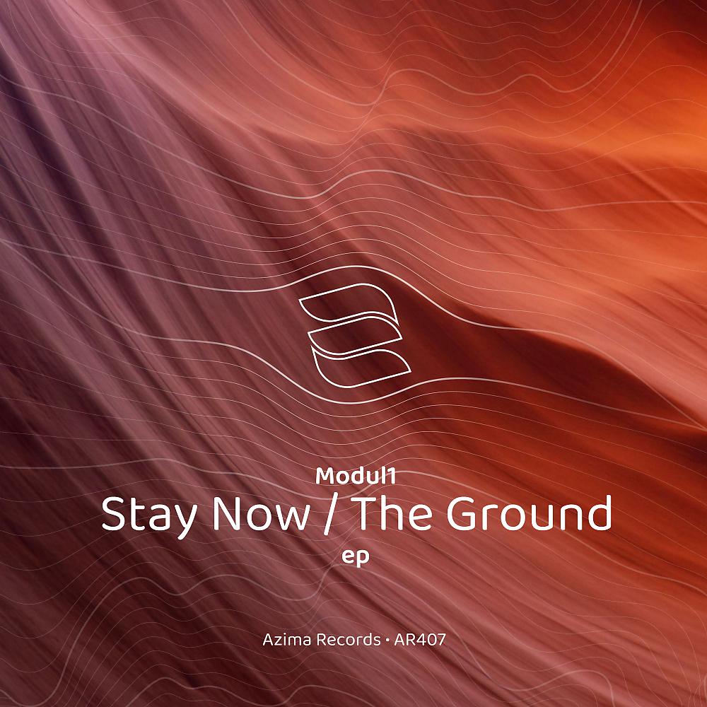 Постер альбома Stay Now / The Ground