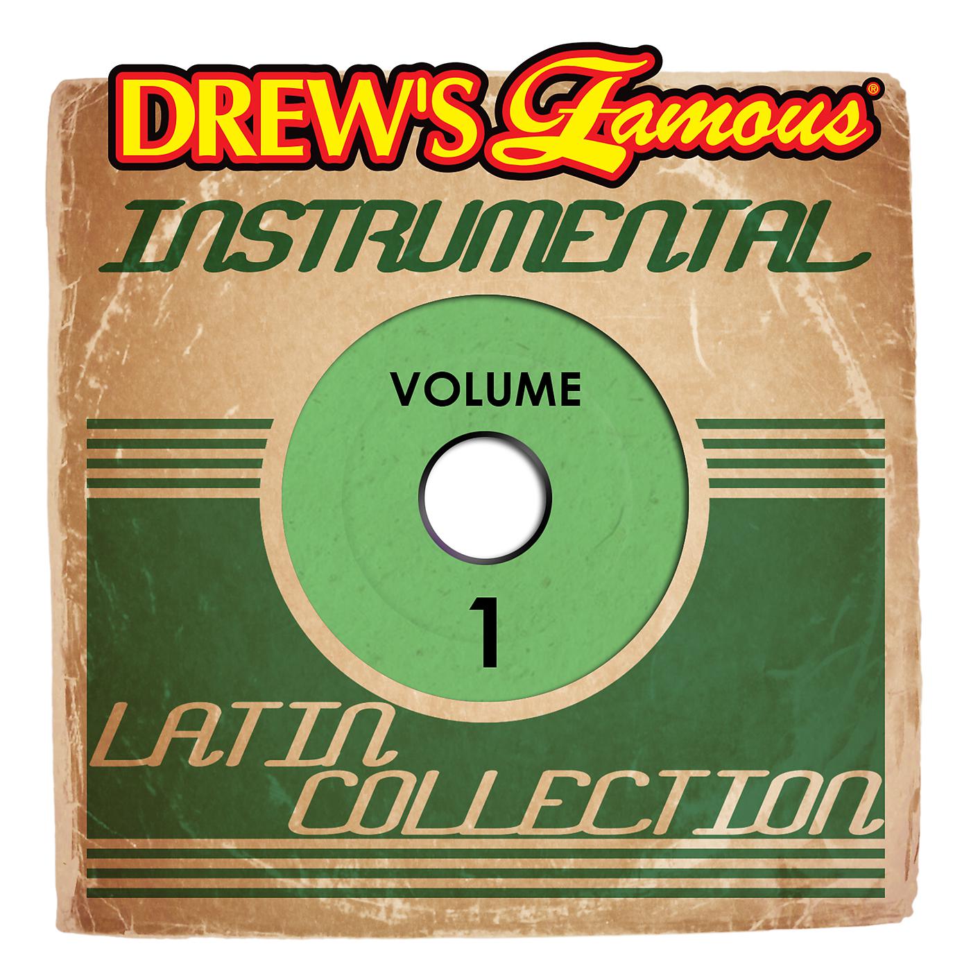 Постер альбома Drew's Famous Instrumental Latin Collection, Vol. 1