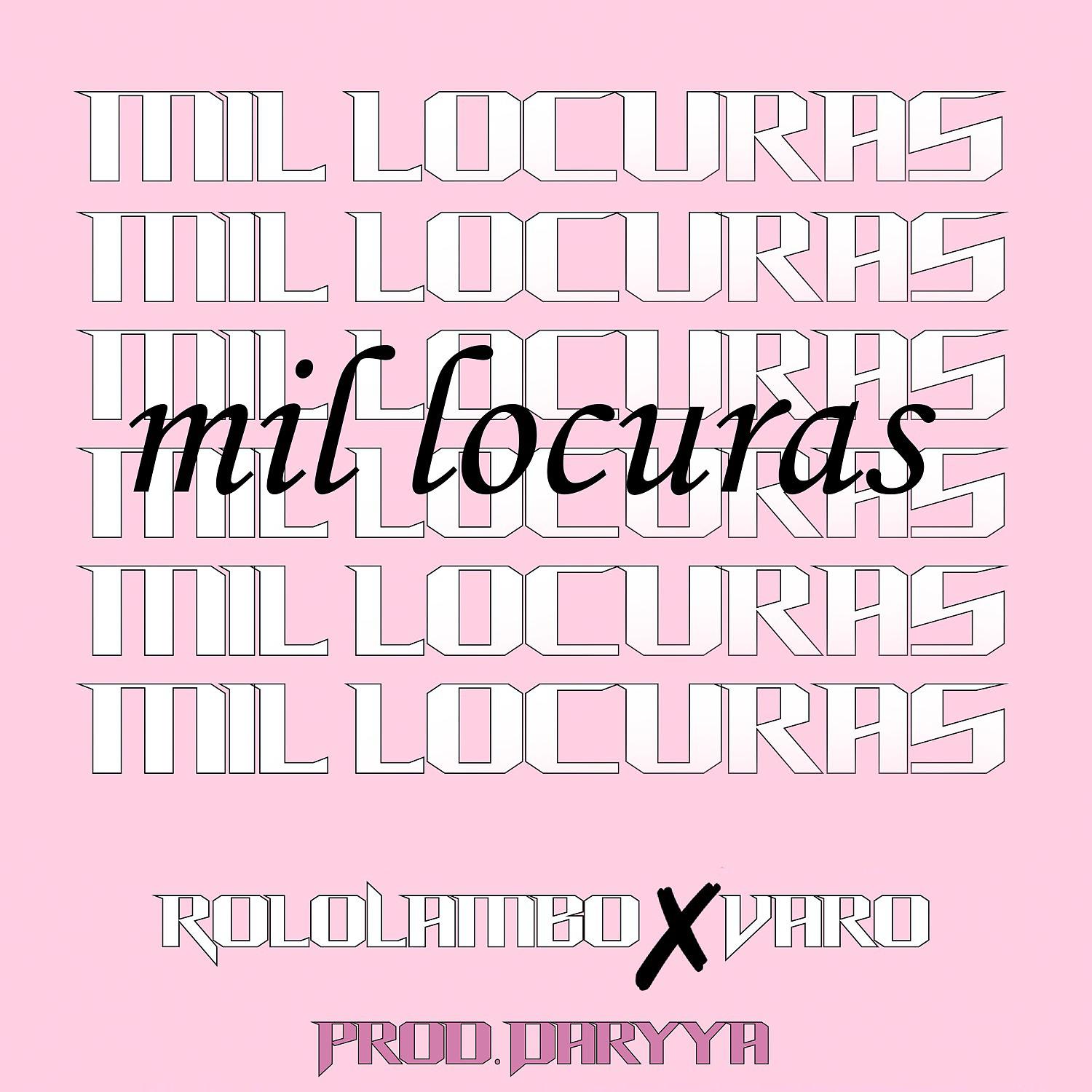 Постер альбома Mil Locuras