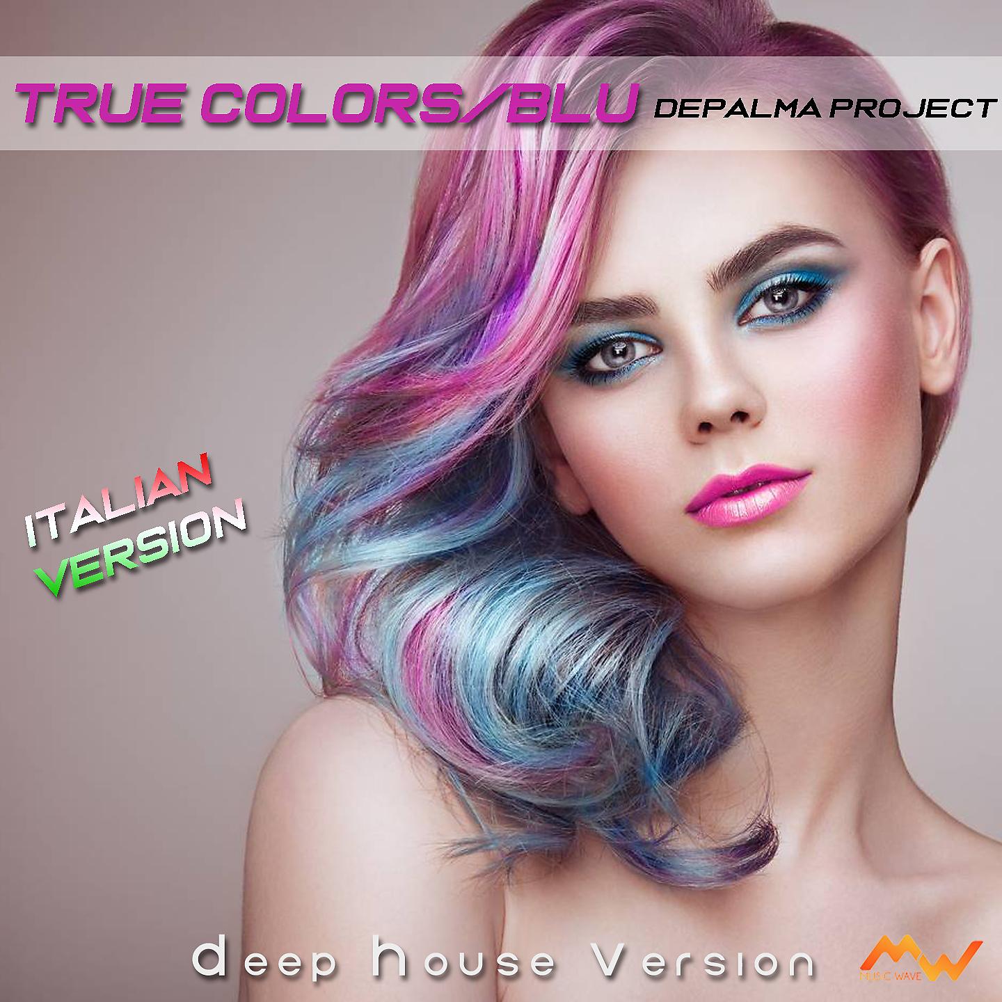 Постер альбома True Colors / Blu