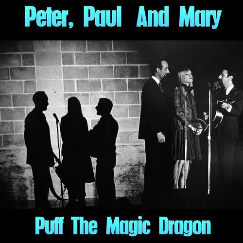 Постер альбома Puff the Magic Dragon