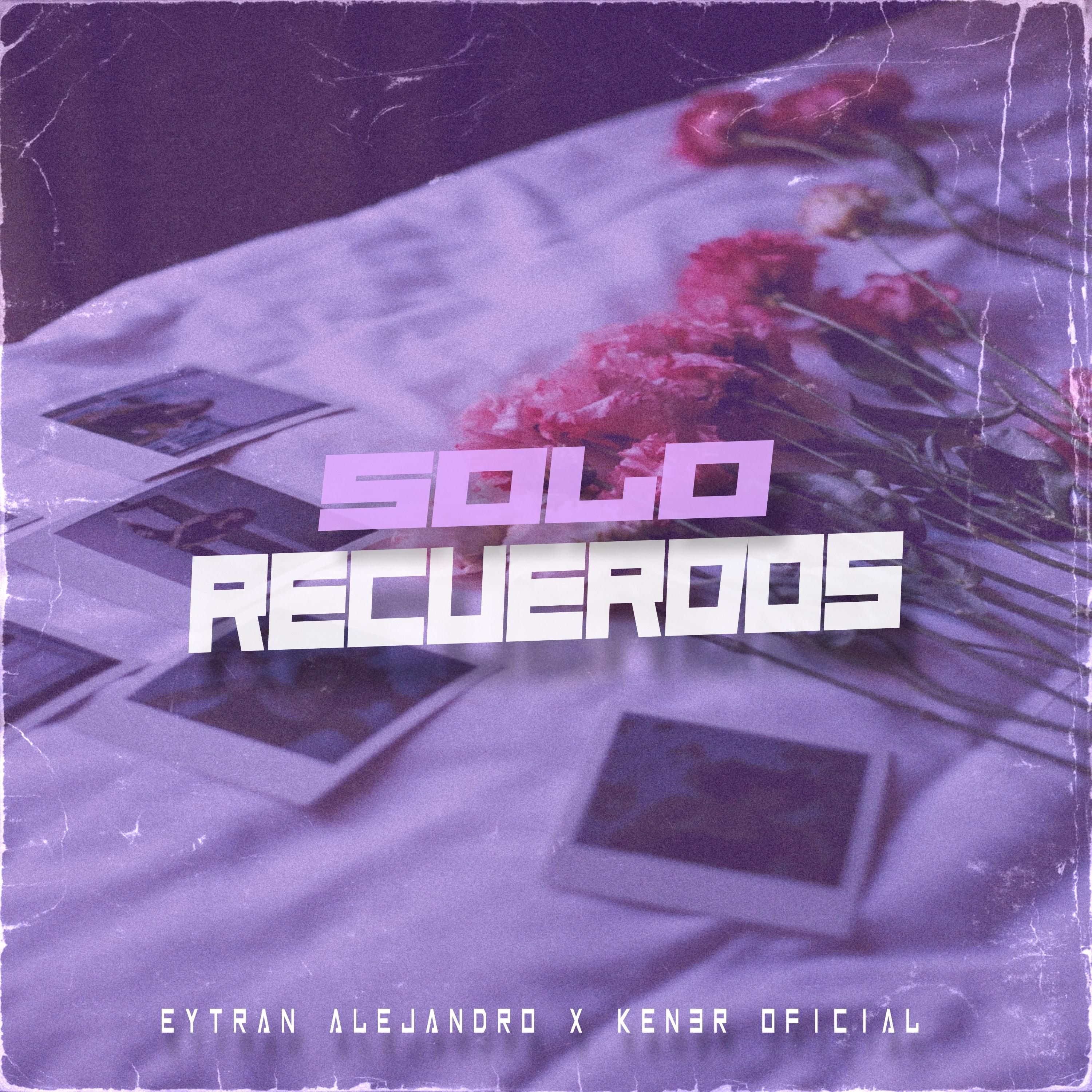 Постер альбома Solo Recuerdos
