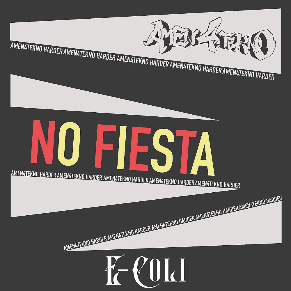 Постер альбома No Fiesta