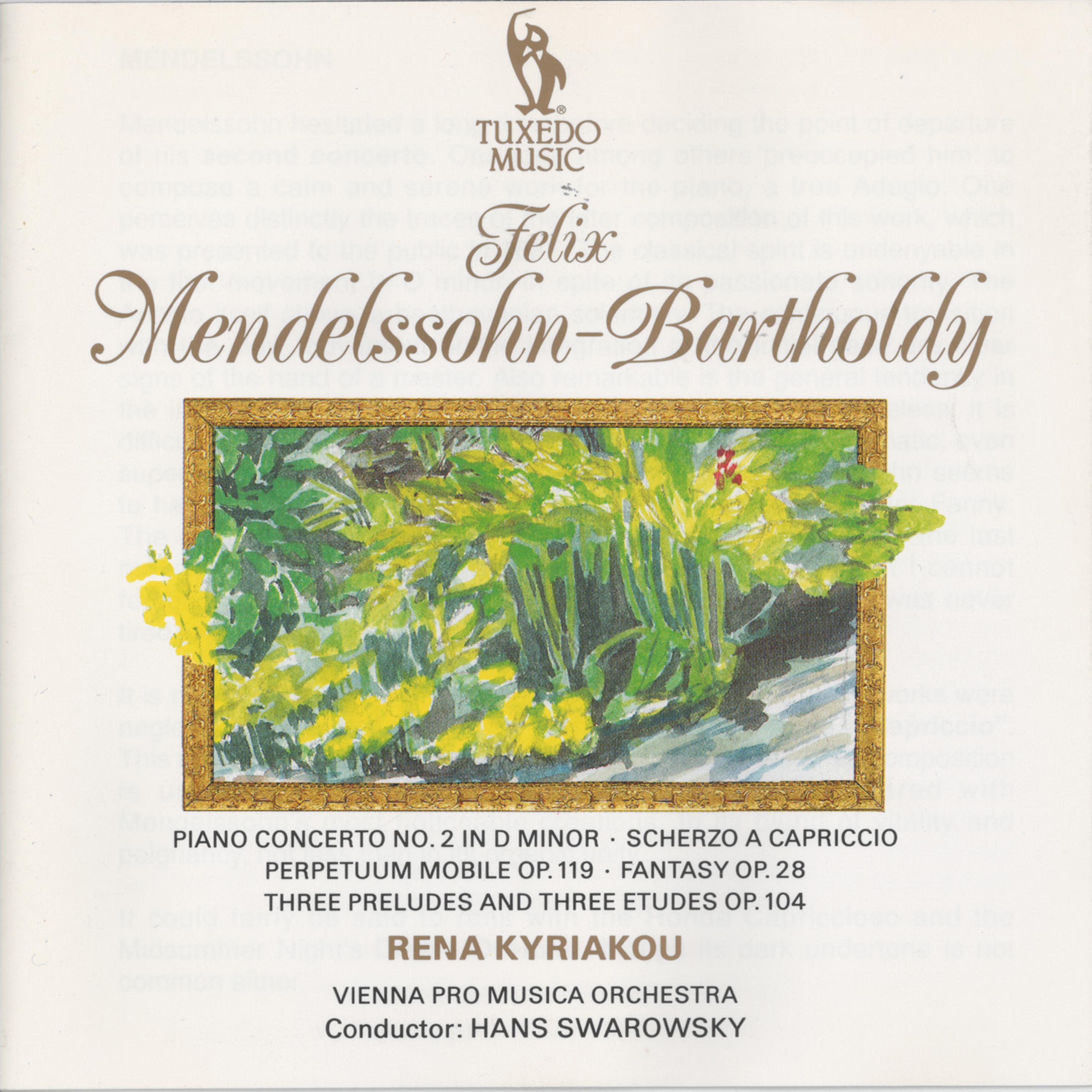 Постер альбома Mendelssohn: Piano Concerto No. 2 in D Minor, Op. 40 - Scherzo a capriccio in F Sharp-Minor - Perpetuum mobile, Op. 119 - Fantasy in F Sharp-Minor, Op. 28