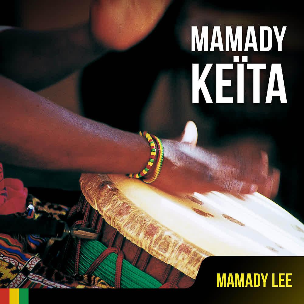 Постер альбома Mamady Lee