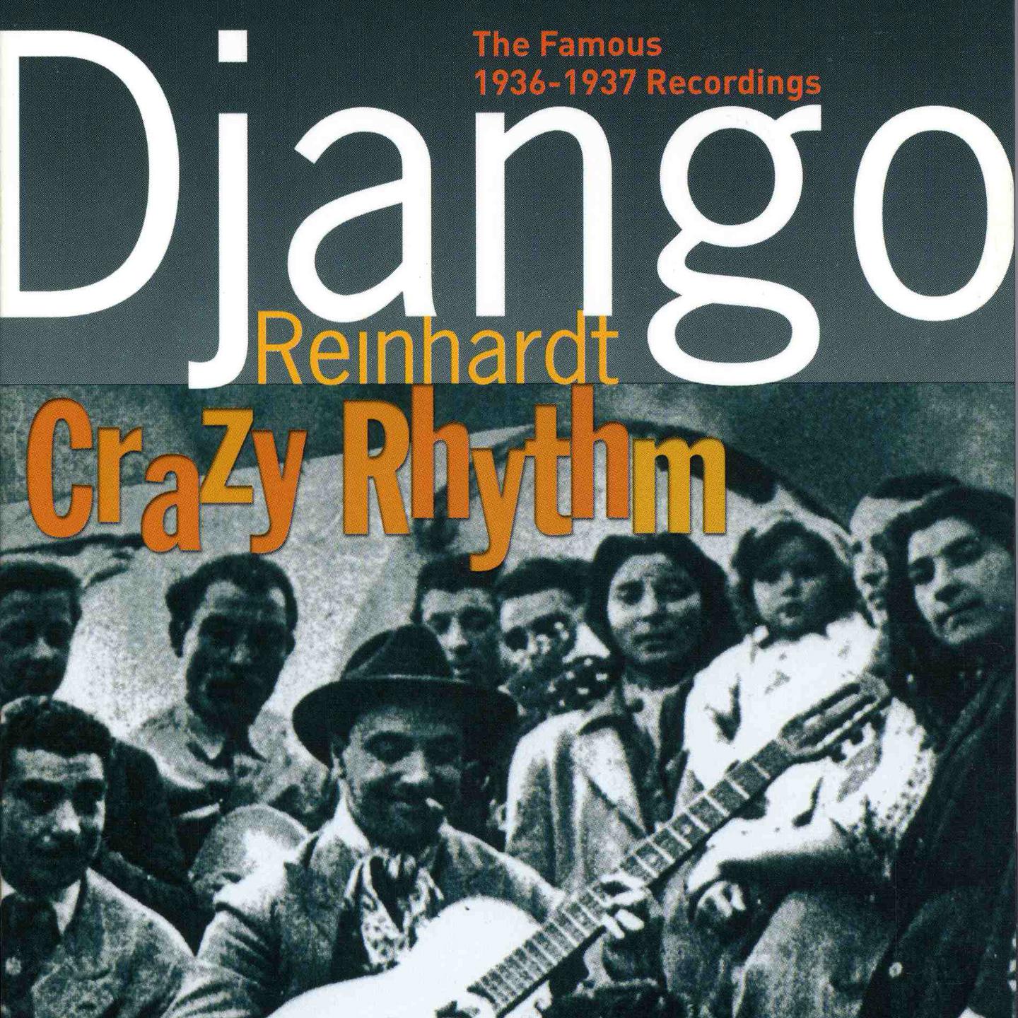 Постер альбома Django Reinhardt Crazy Rhythm