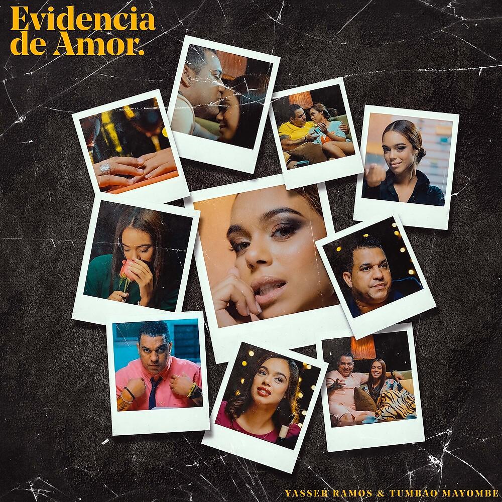 Постер альбома Evidencia De Amor