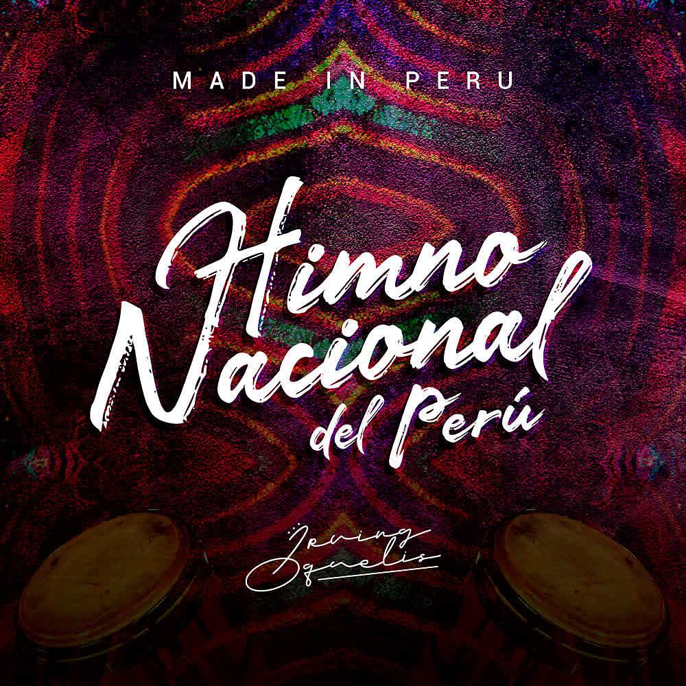 Постер альбома Himno Nacional del Perú (Latin Version)