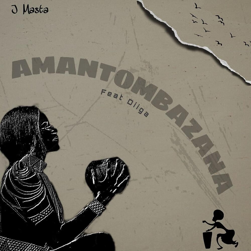 Постер альбома Amantombazana