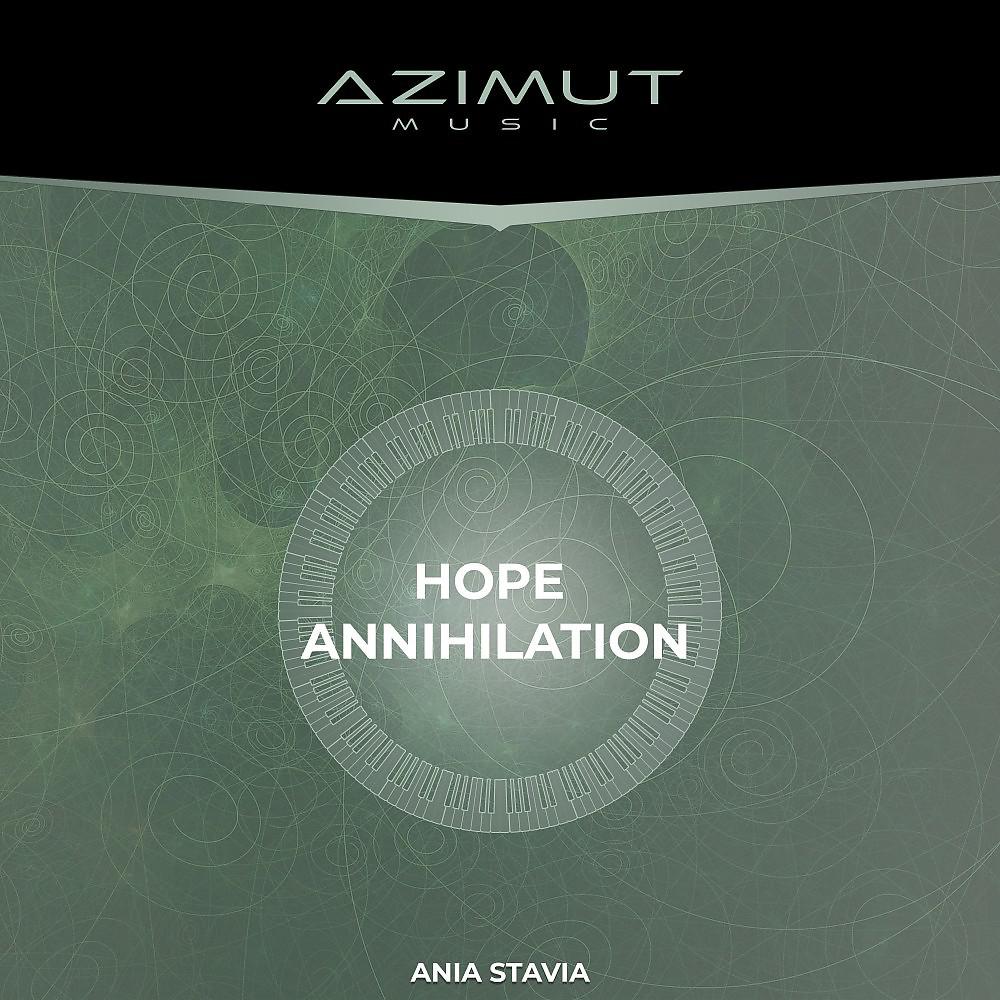Постер альбома Hope Annihilation