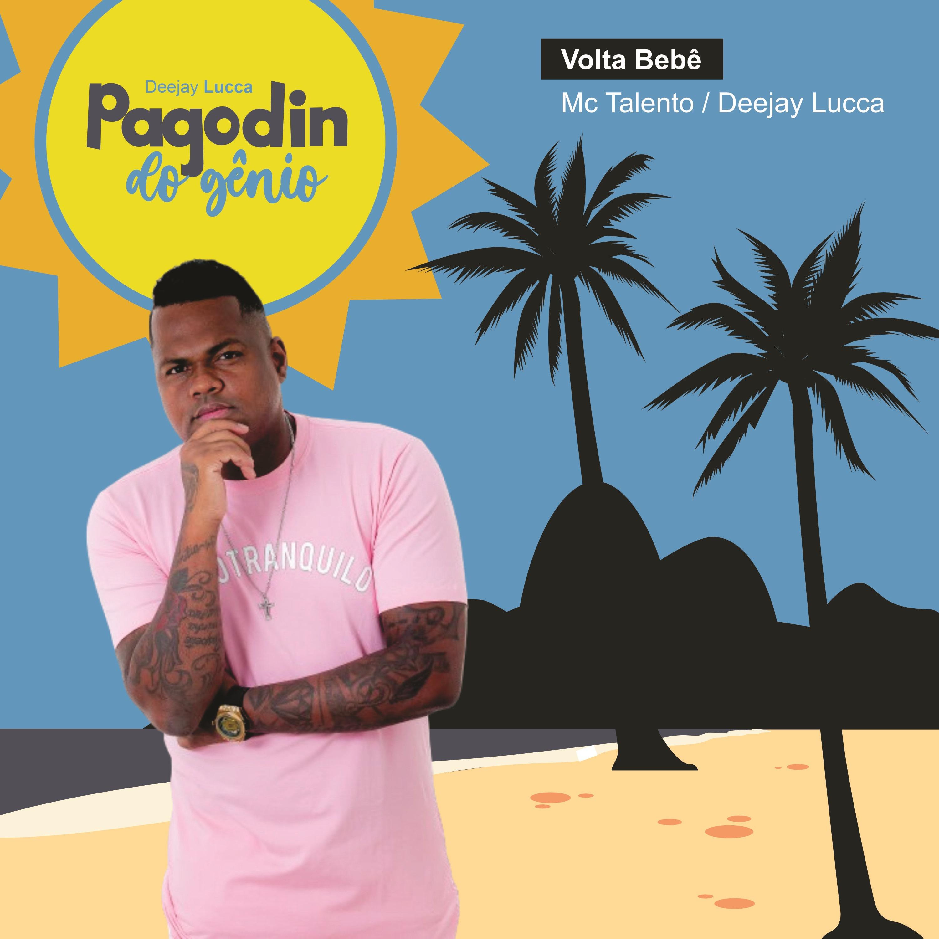 Постер альбома Pagodin do Gênio - Volta Bebê