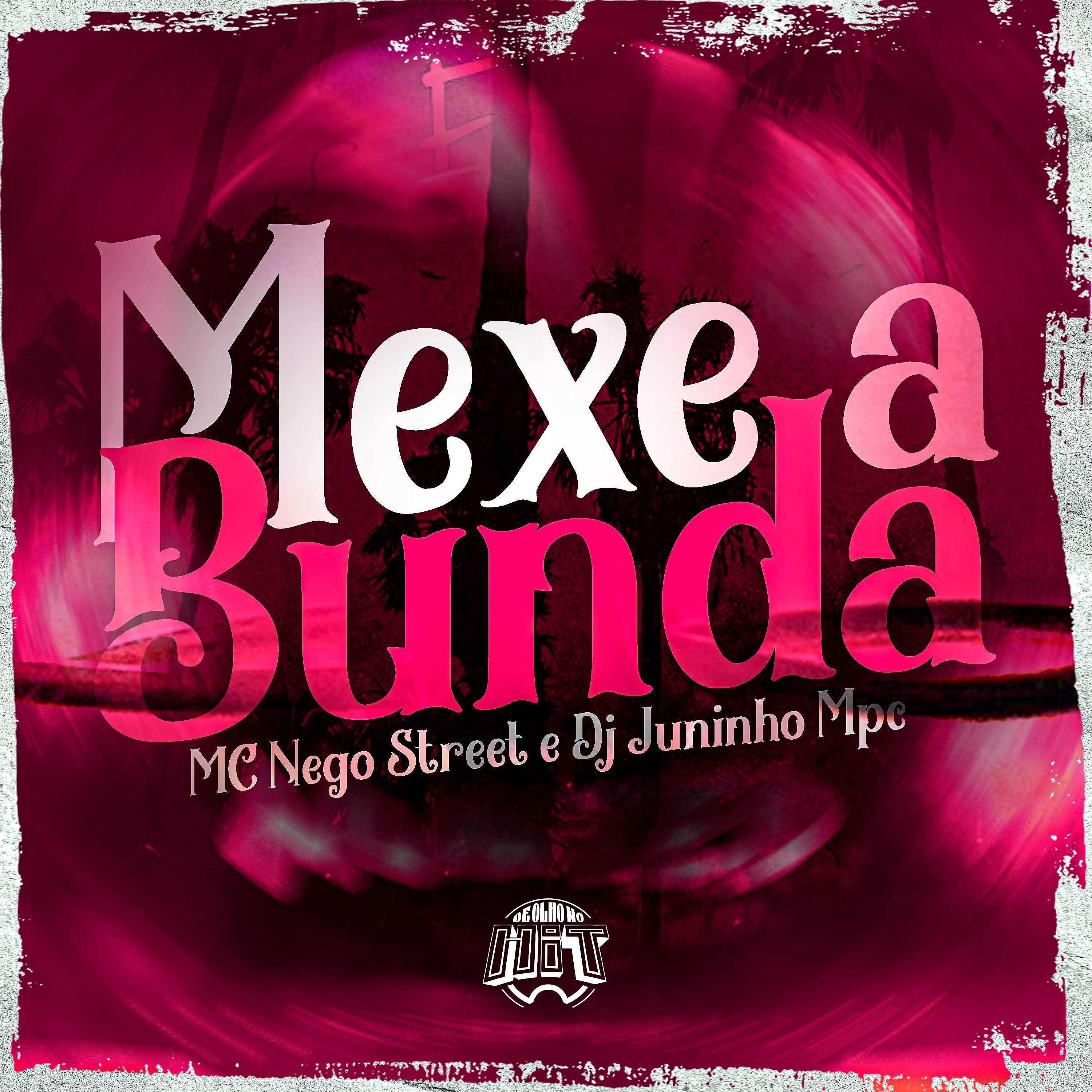 Постер альбома Mexe a Bunda