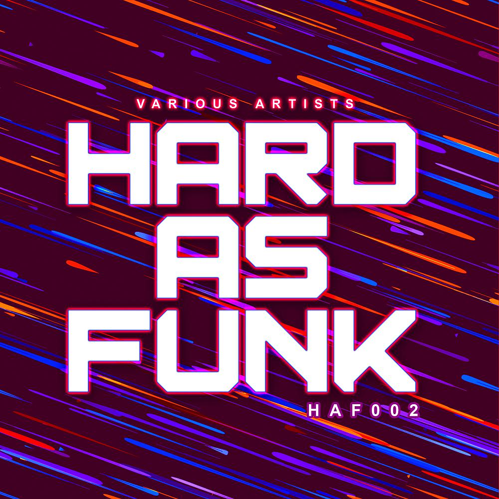 Постер альбома Hard As Funk 002