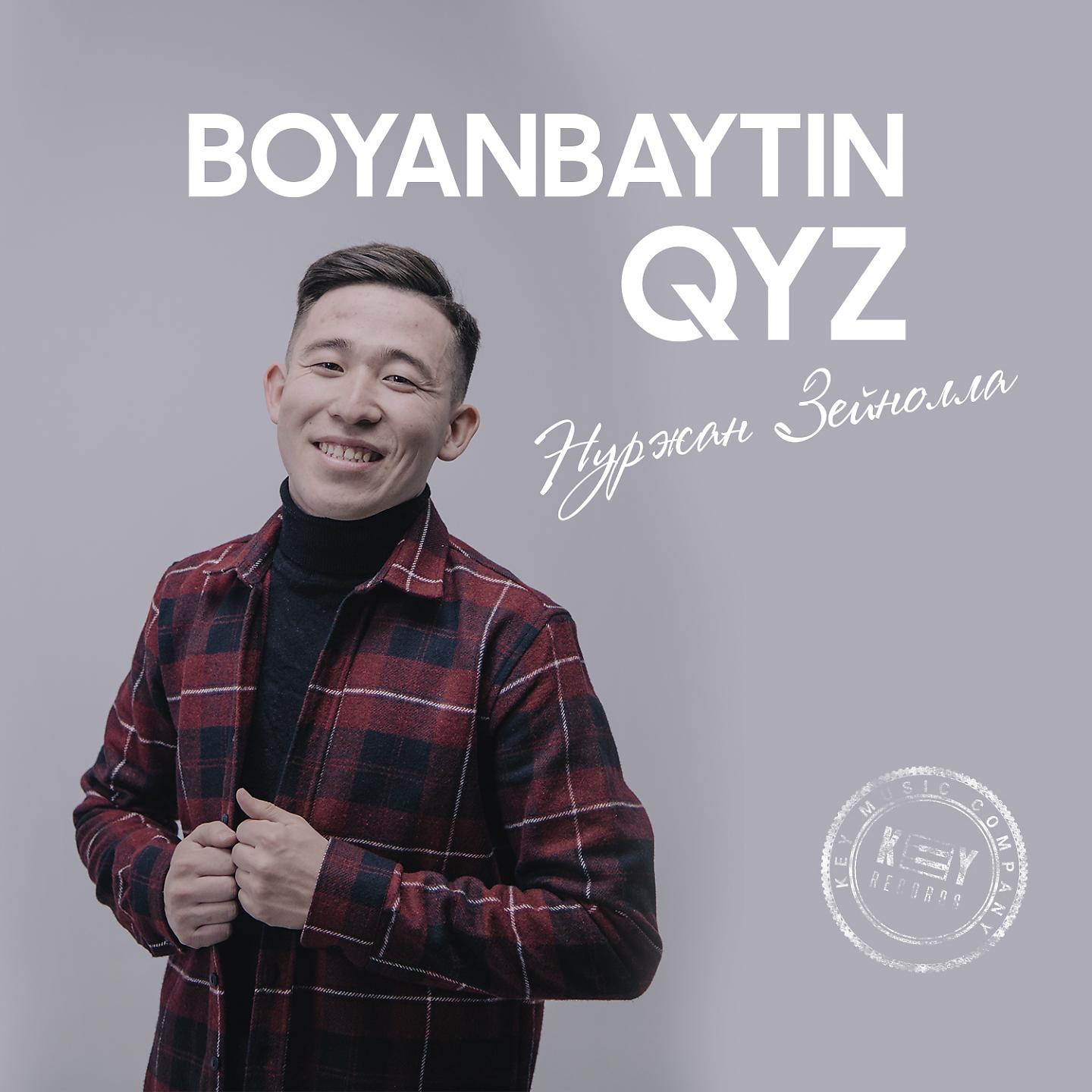 Постер альбома Boyanbaytin Qyz