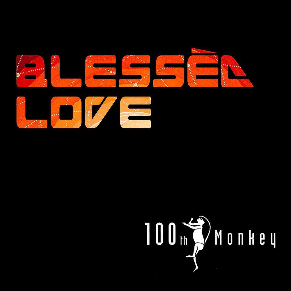 Постер альбома Blessèd Love