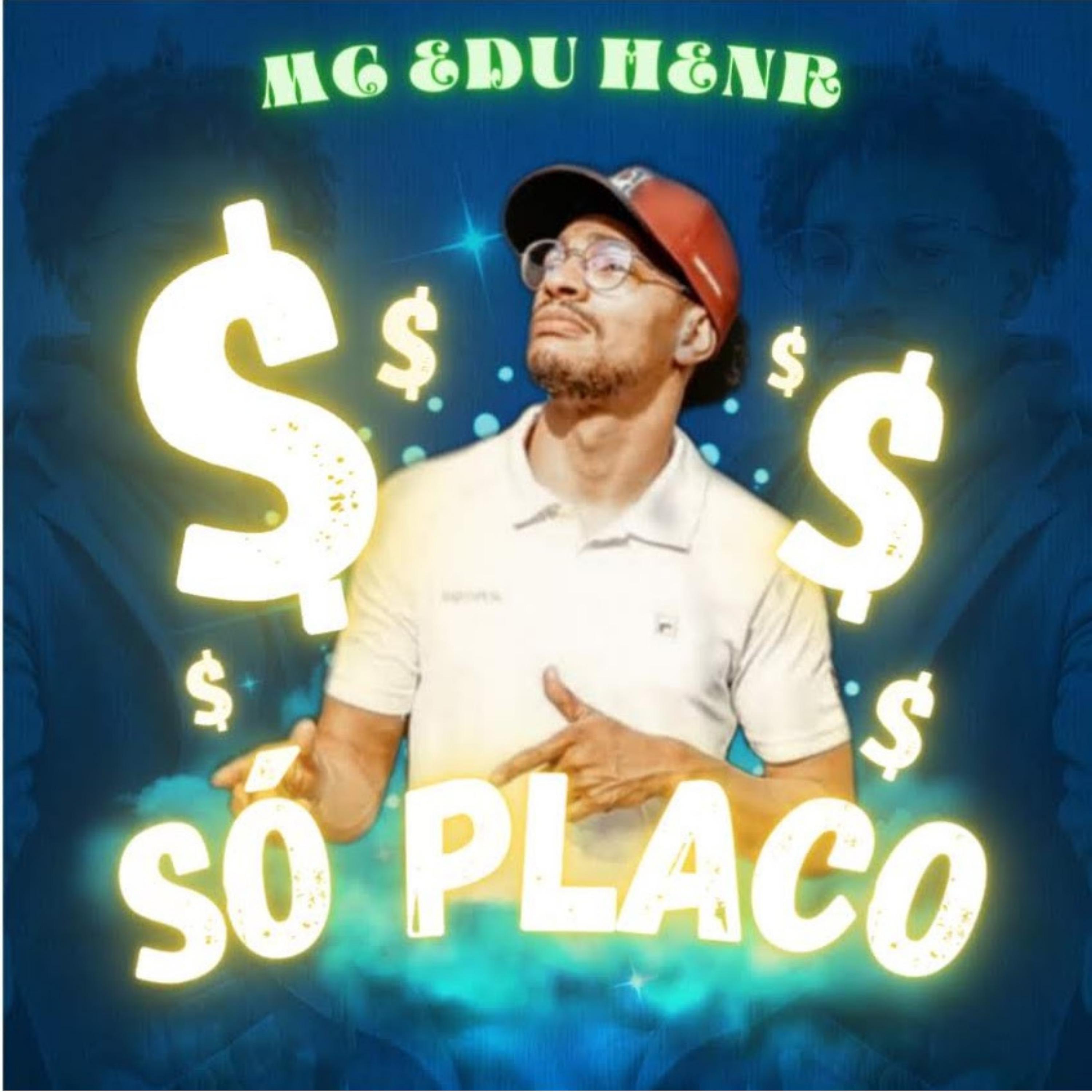 Постер альбома Só Placo