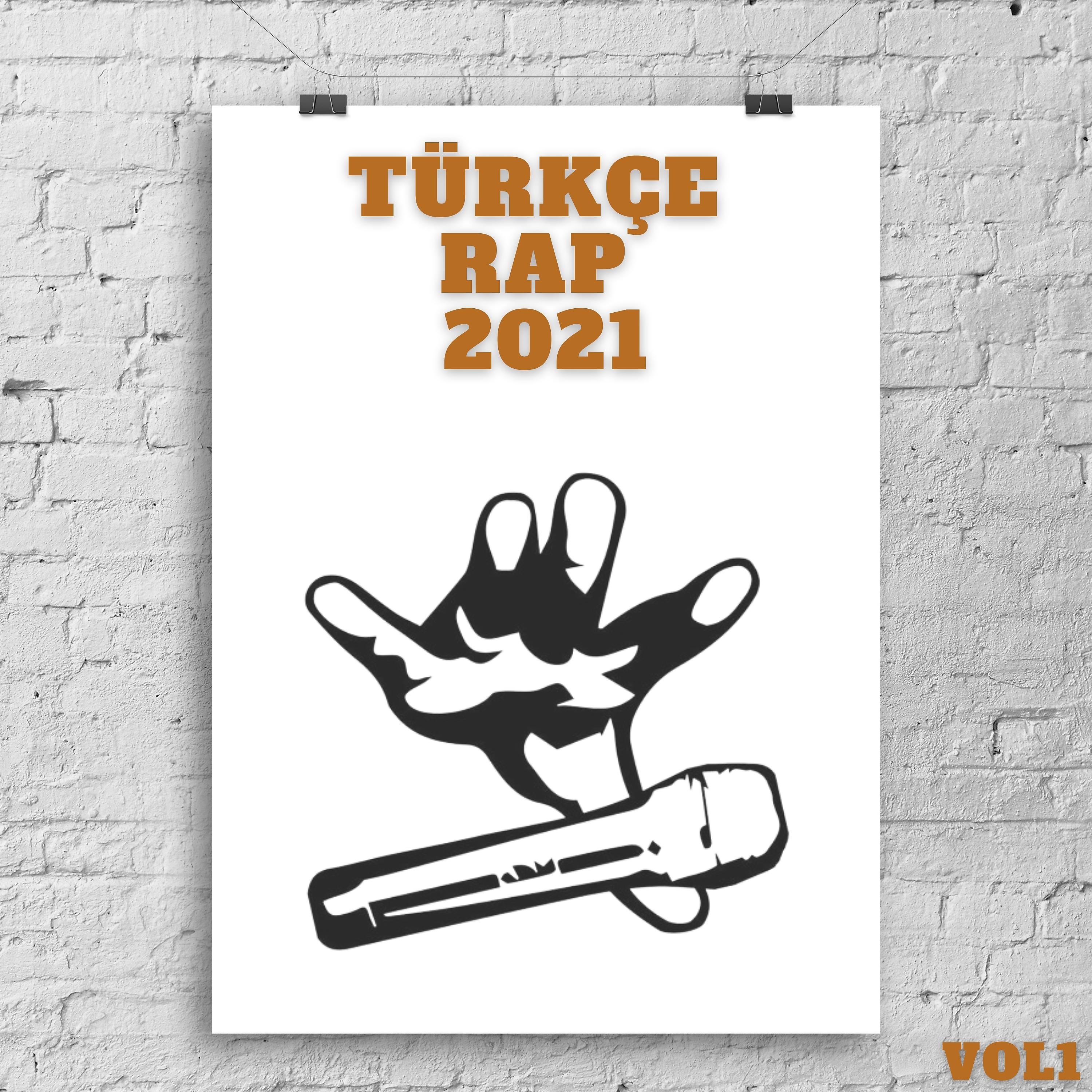 Постер альбома Türkçe Rap 2021, Vol.1