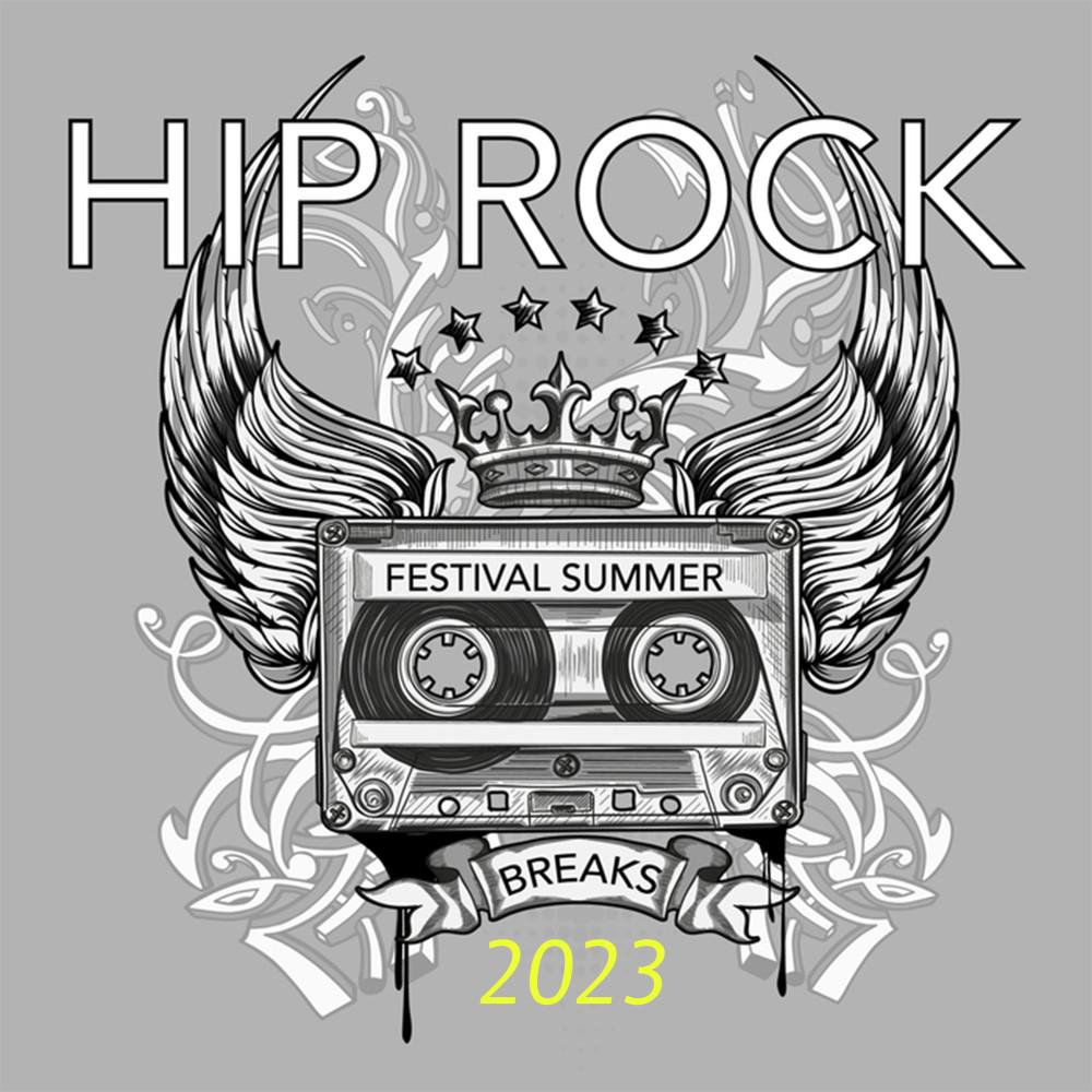Постер альбома Hip Rock Festival Summer Breaks 2023