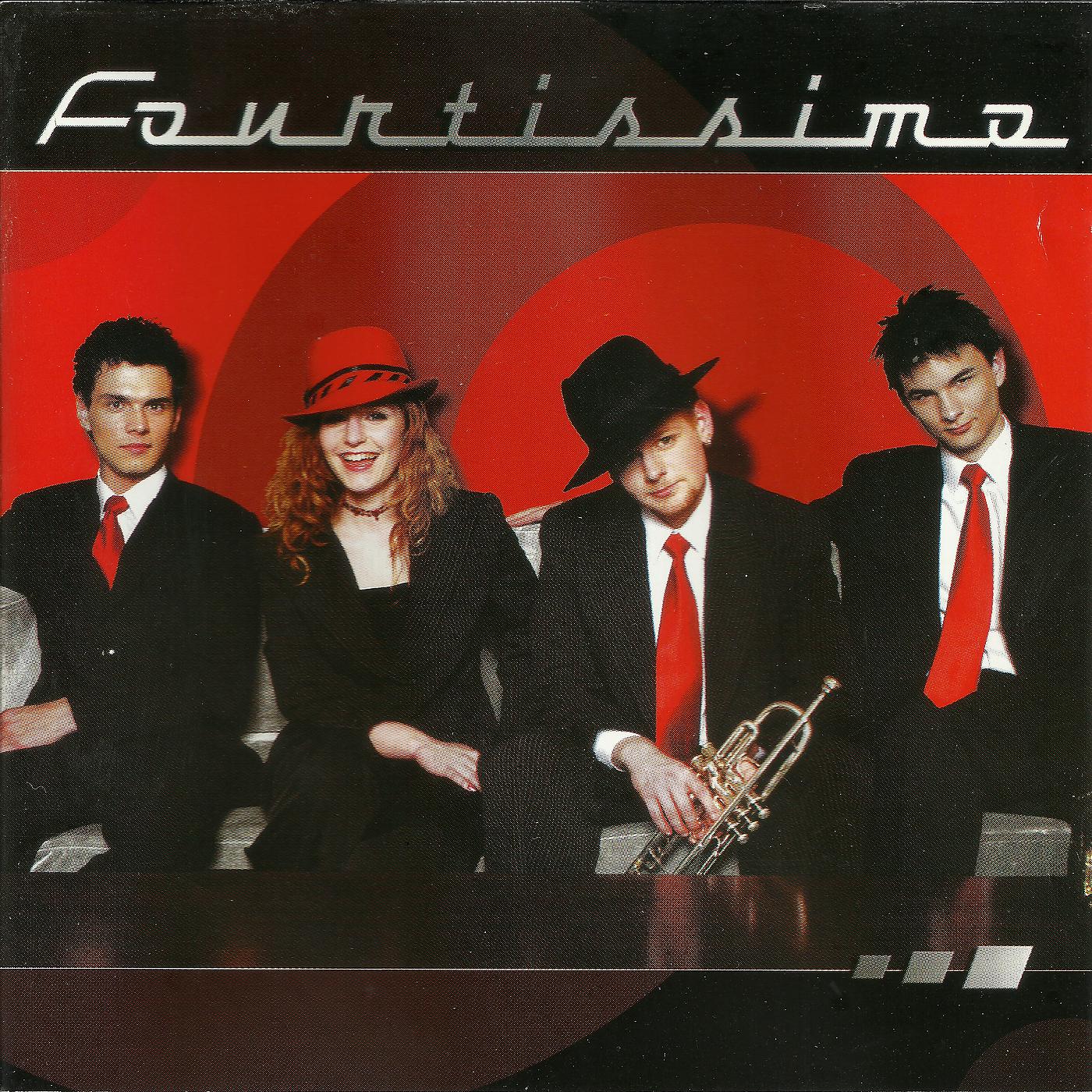 Постер альбома Fourtissimo