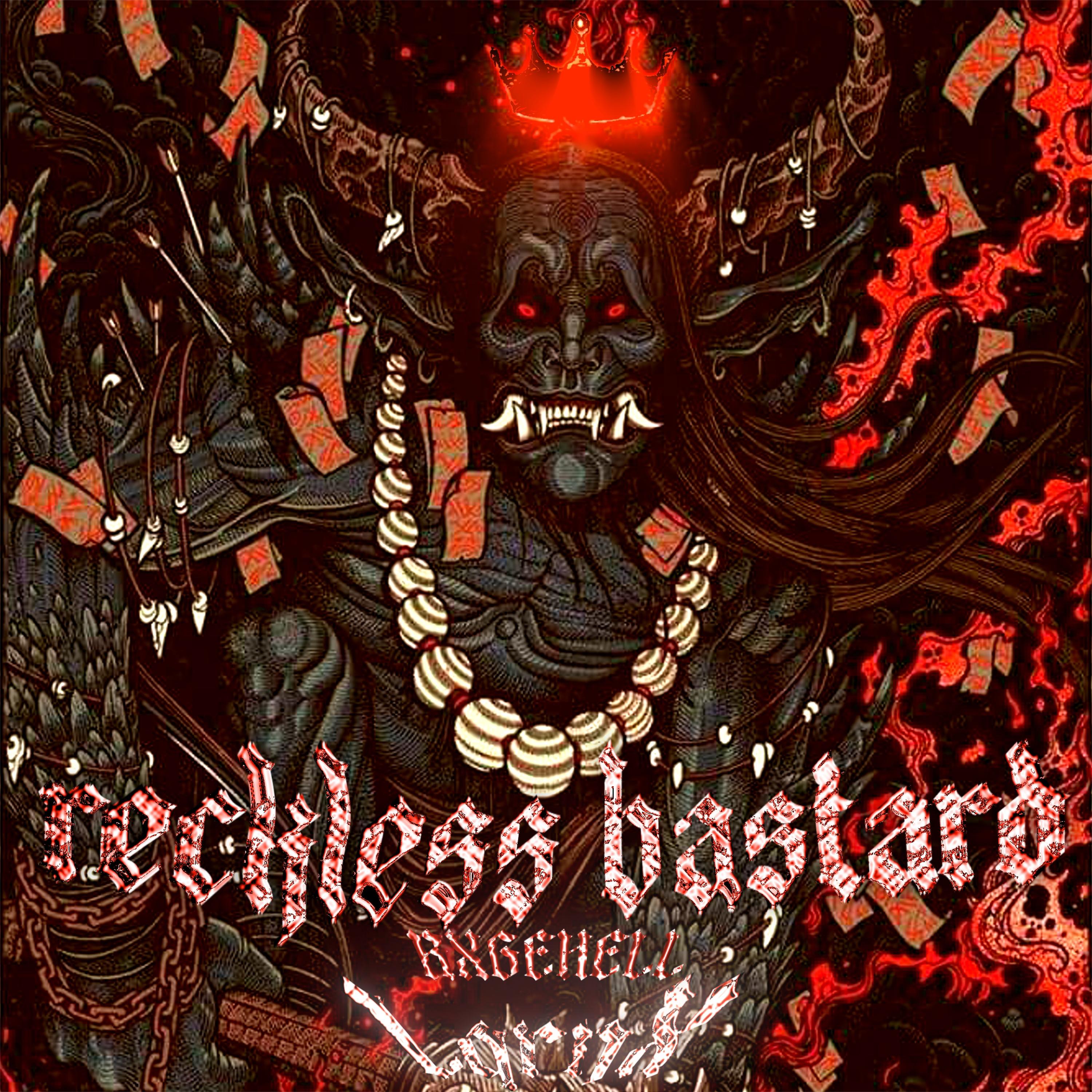 Постер альбома Reckless bastard