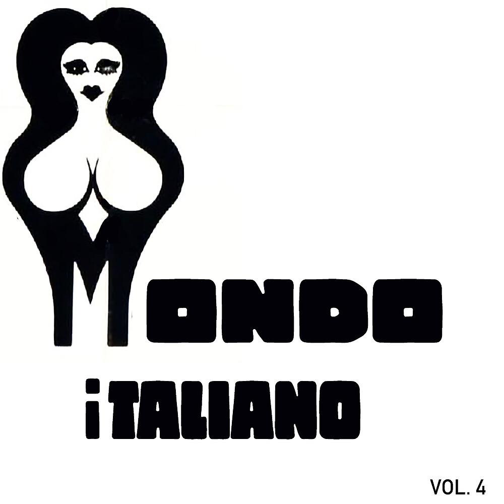 Постер альбома Mondo Italiano, Vol. 4