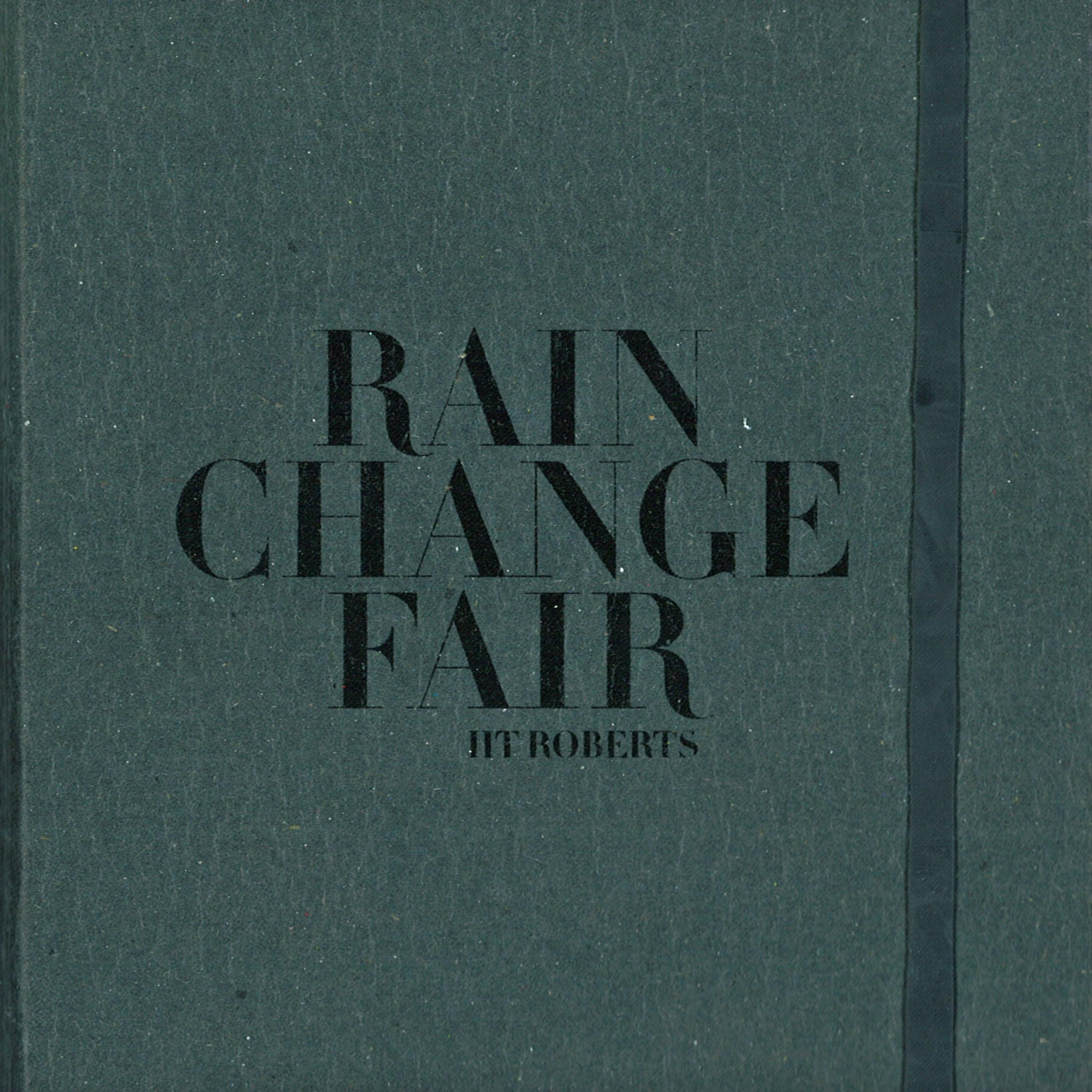 Постер альбома Rain Change Fair