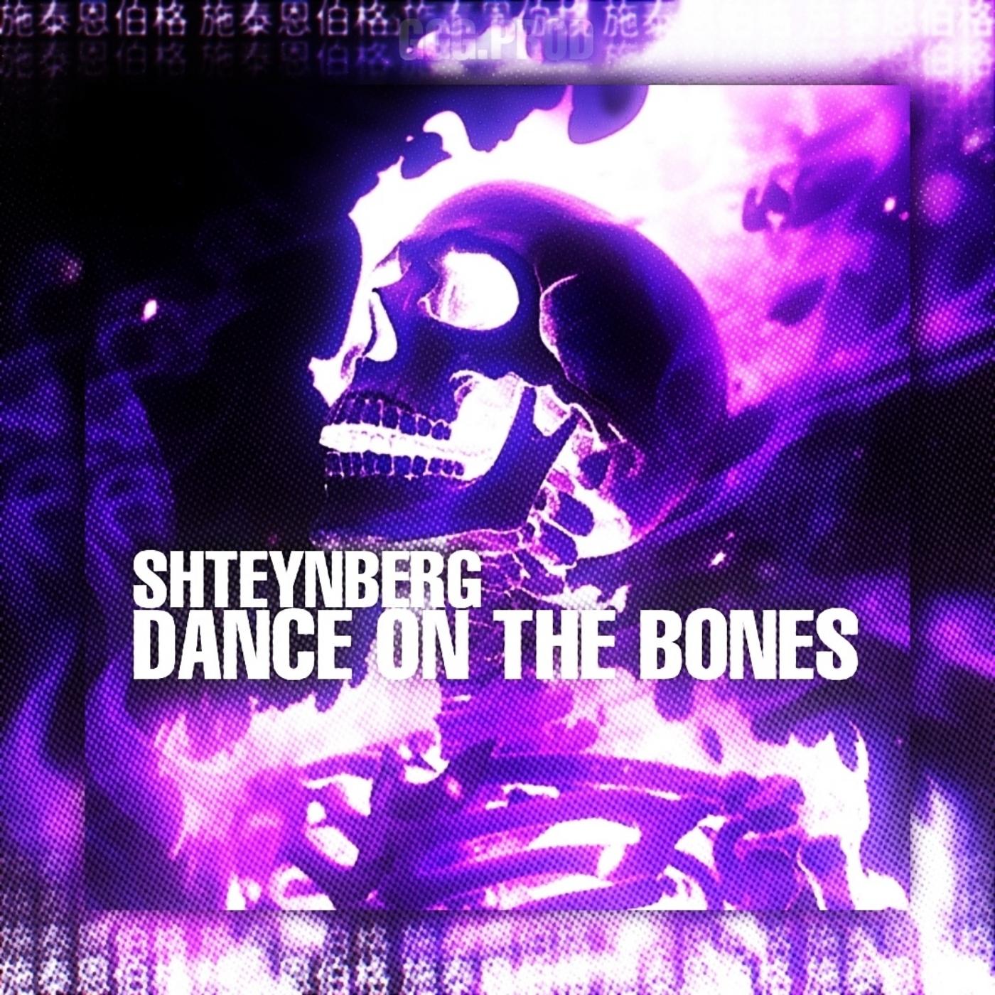 Постер альбома Dance on the Bones