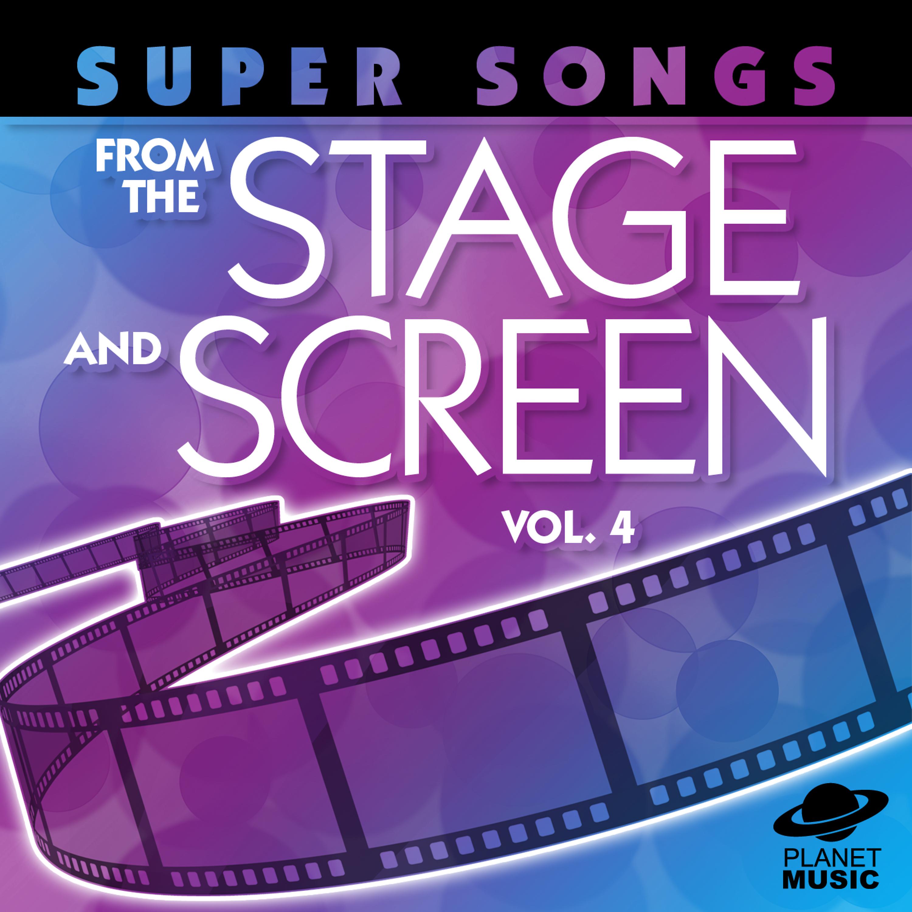 Постер альбома Super Songs from the Stage and Screen, Vol. 4