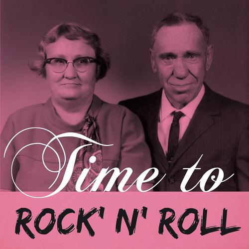Постер альбома Time to Rock 'n 'Roll