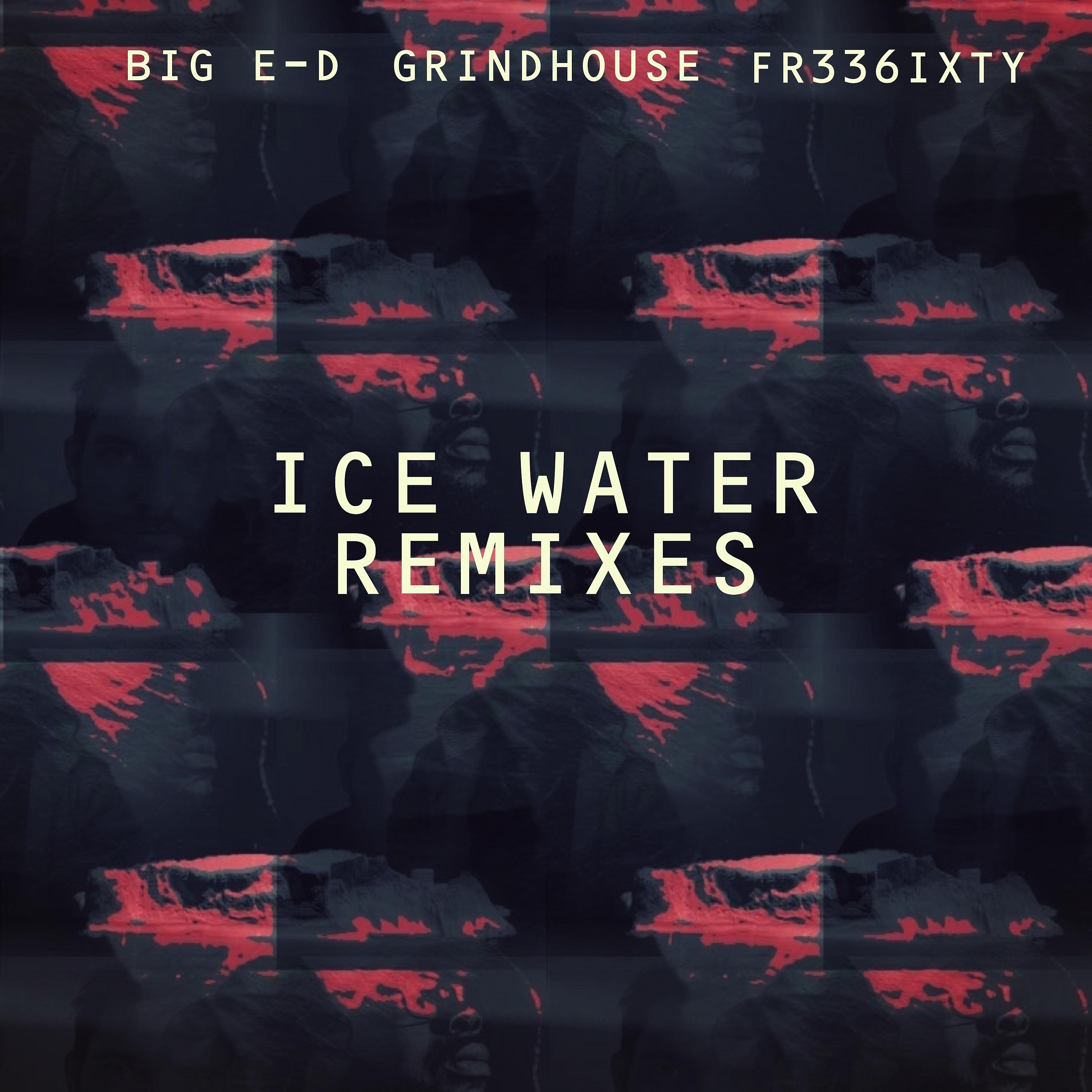 Постер альбома Ice Water (Remixes)