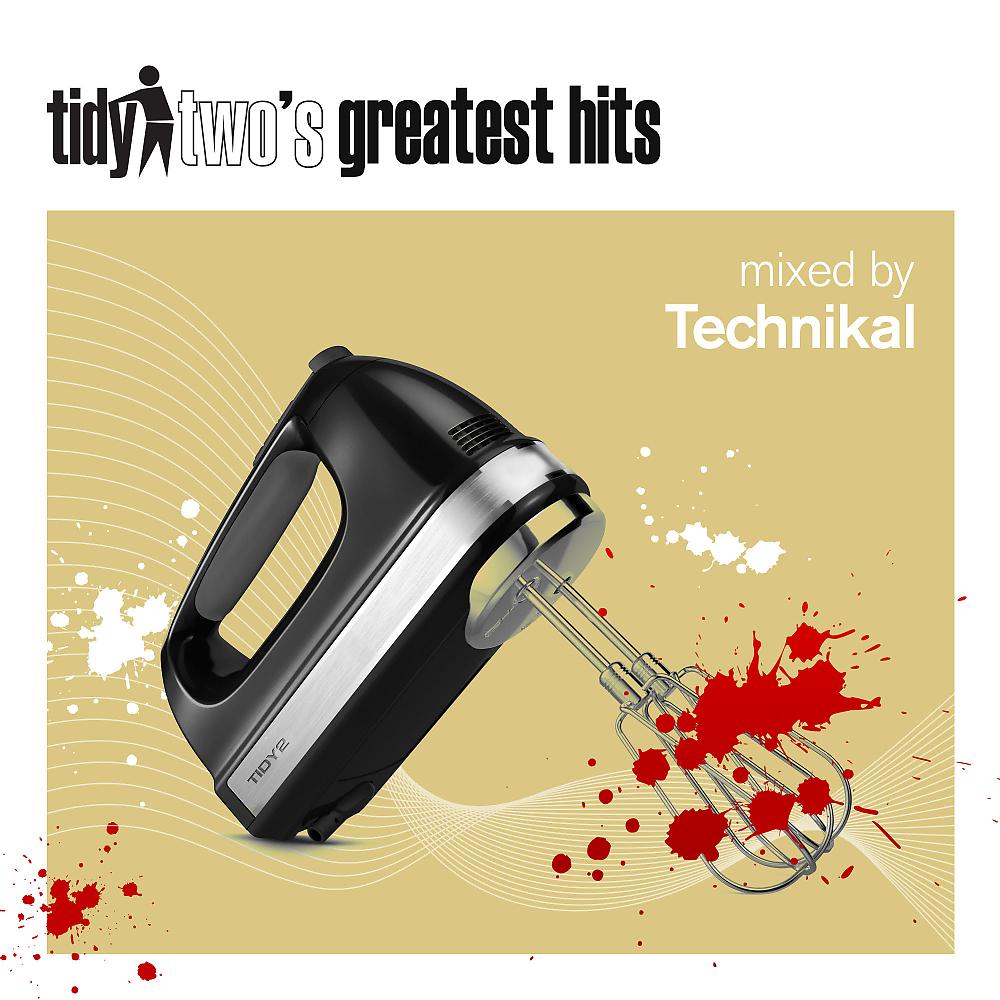 Постер альбома Tidy Two's Greatest Hits (Mix 2)
