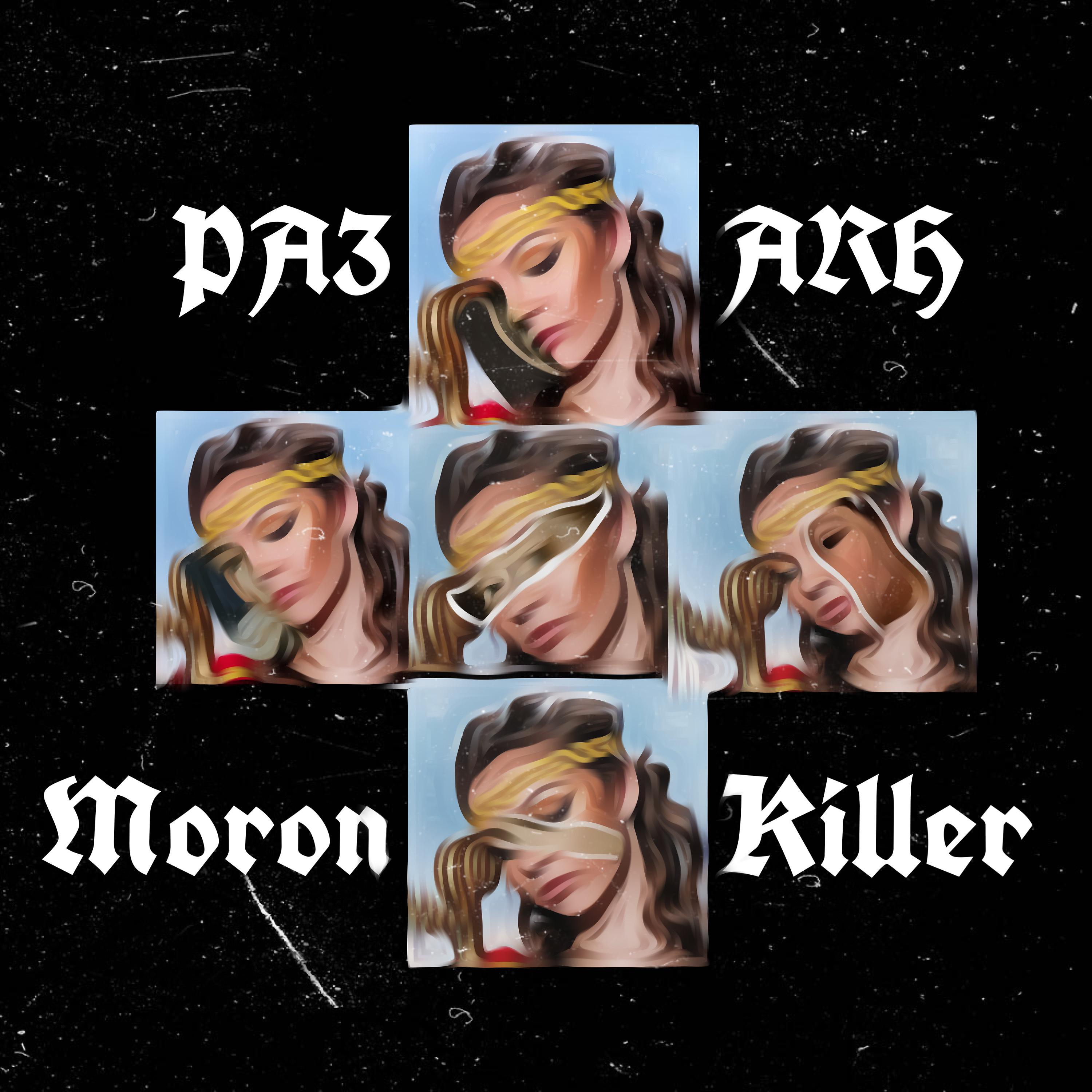 Постер альбома Moron Killer