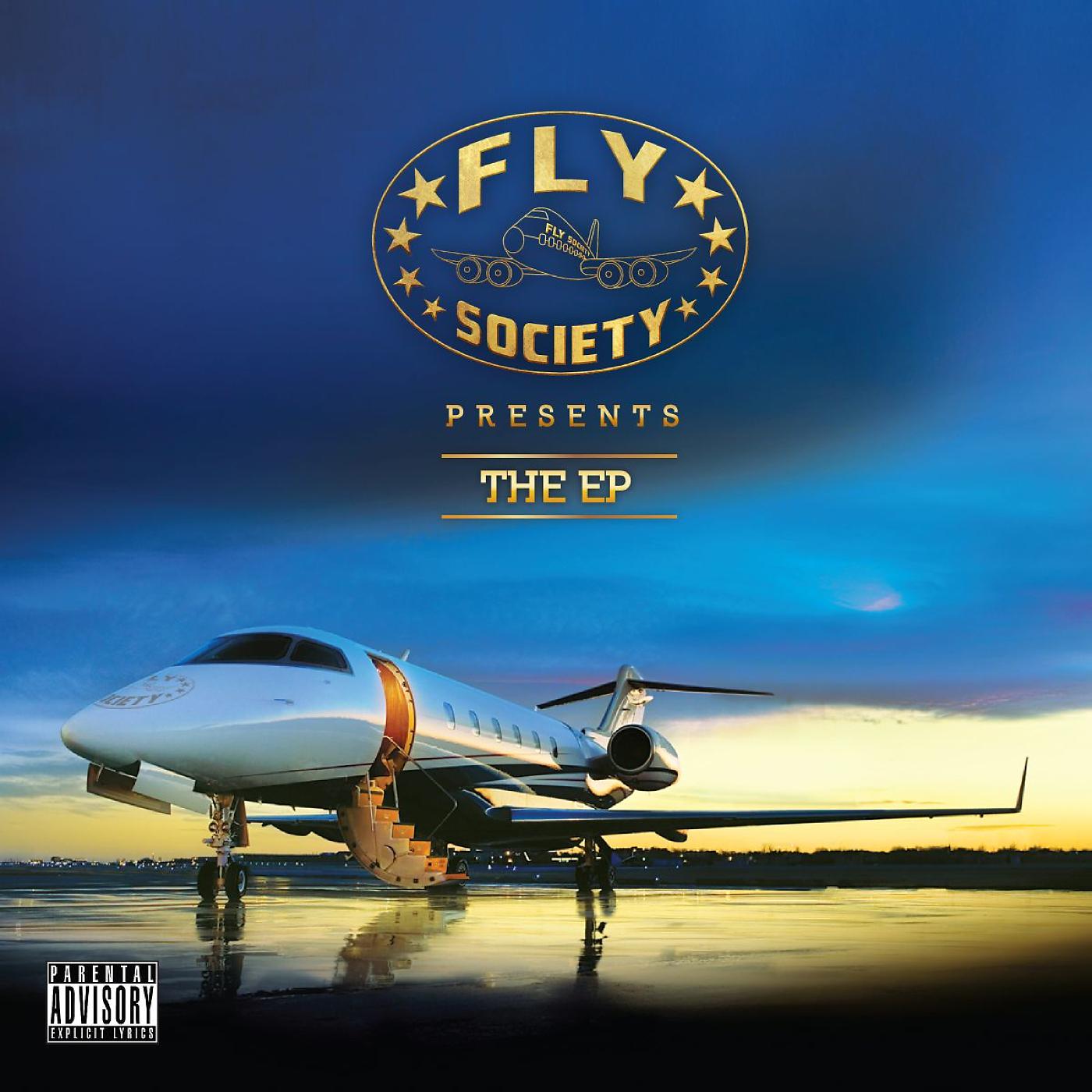 Постер альбома Fly Society Presents The EP