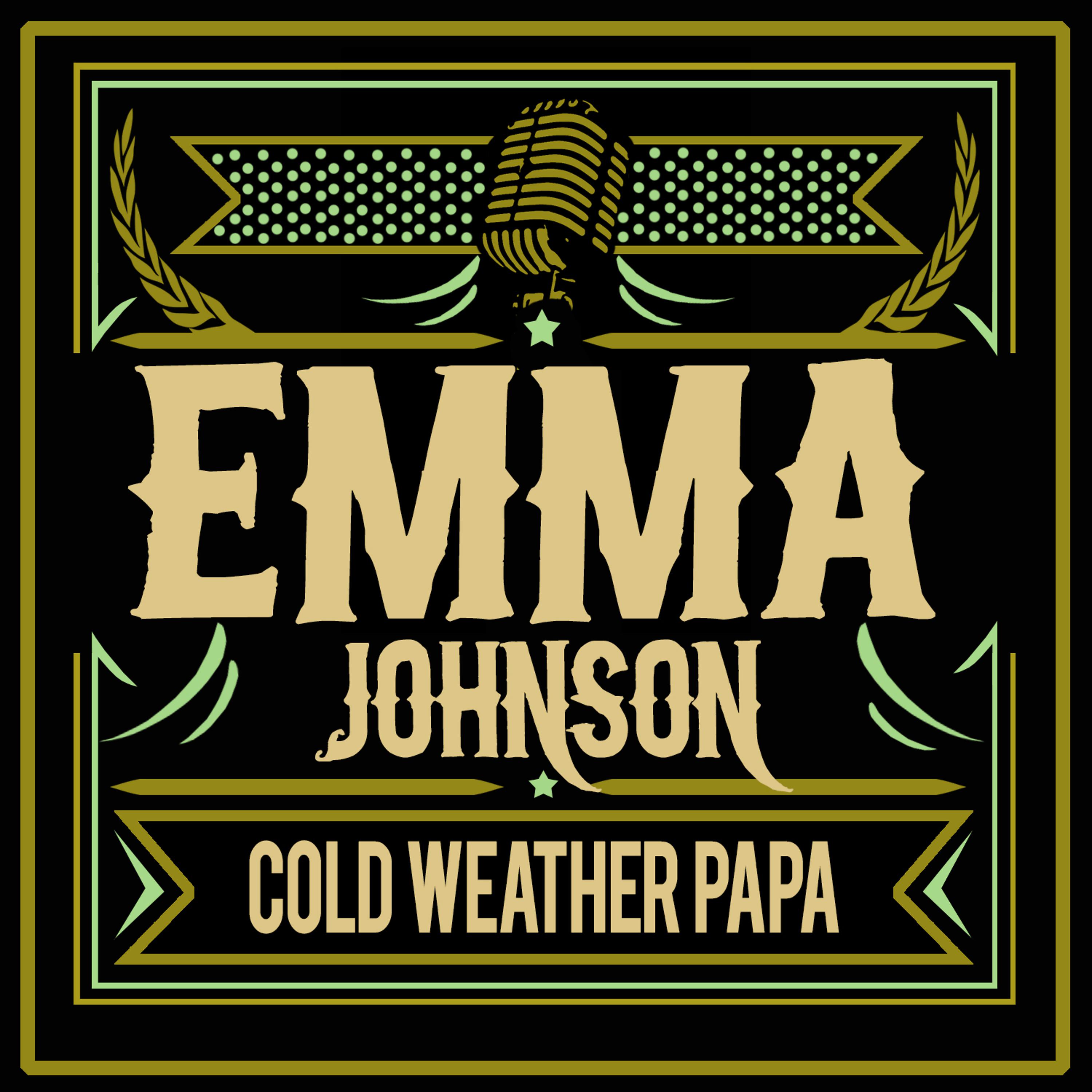 Постер альбома Cold Weather Papa