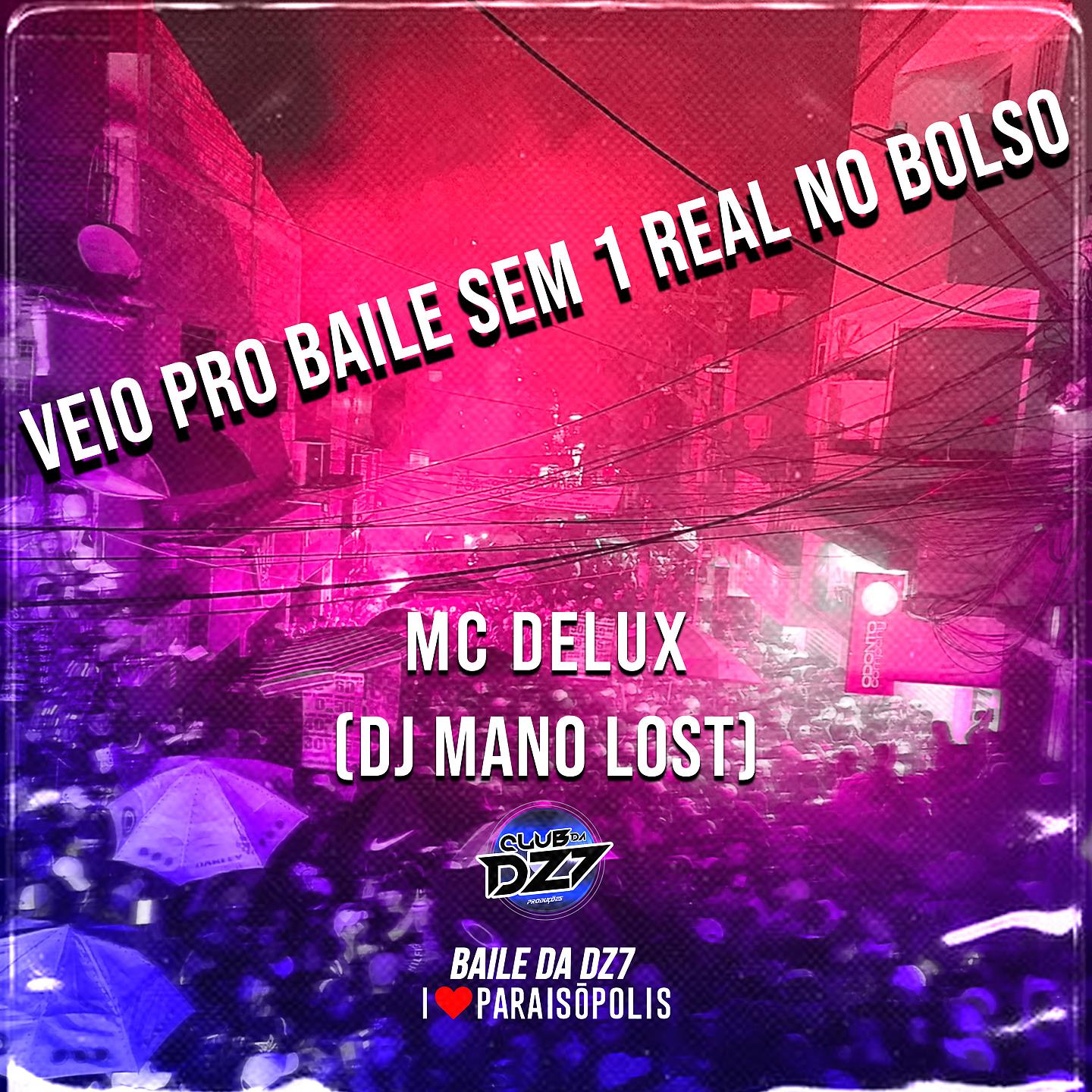 Постер альбома VEIO PRO BAILE SEM 1 REAL NO BOLSO