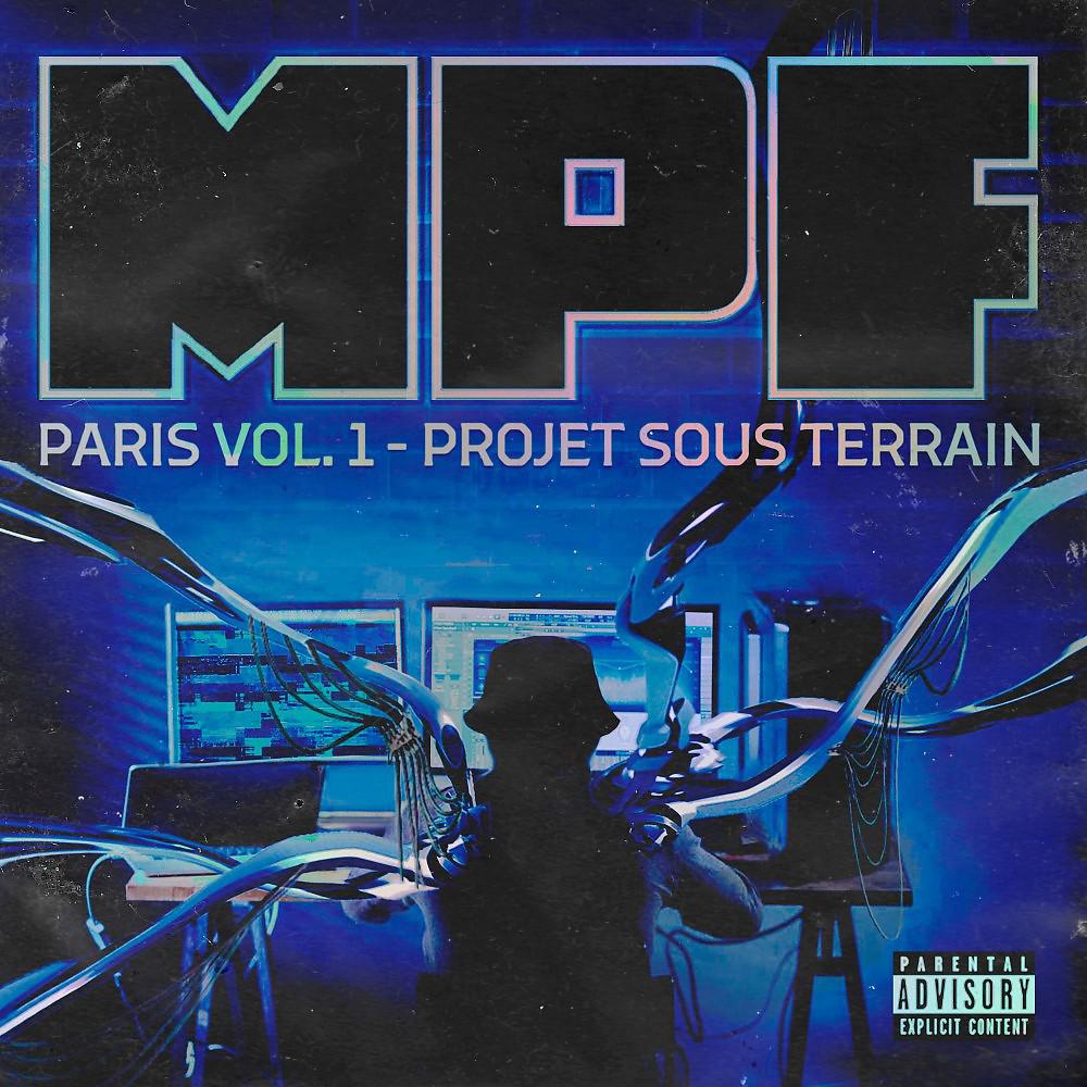 Постер альбома MPF Paris, Vol. 1: Projet sous terrain