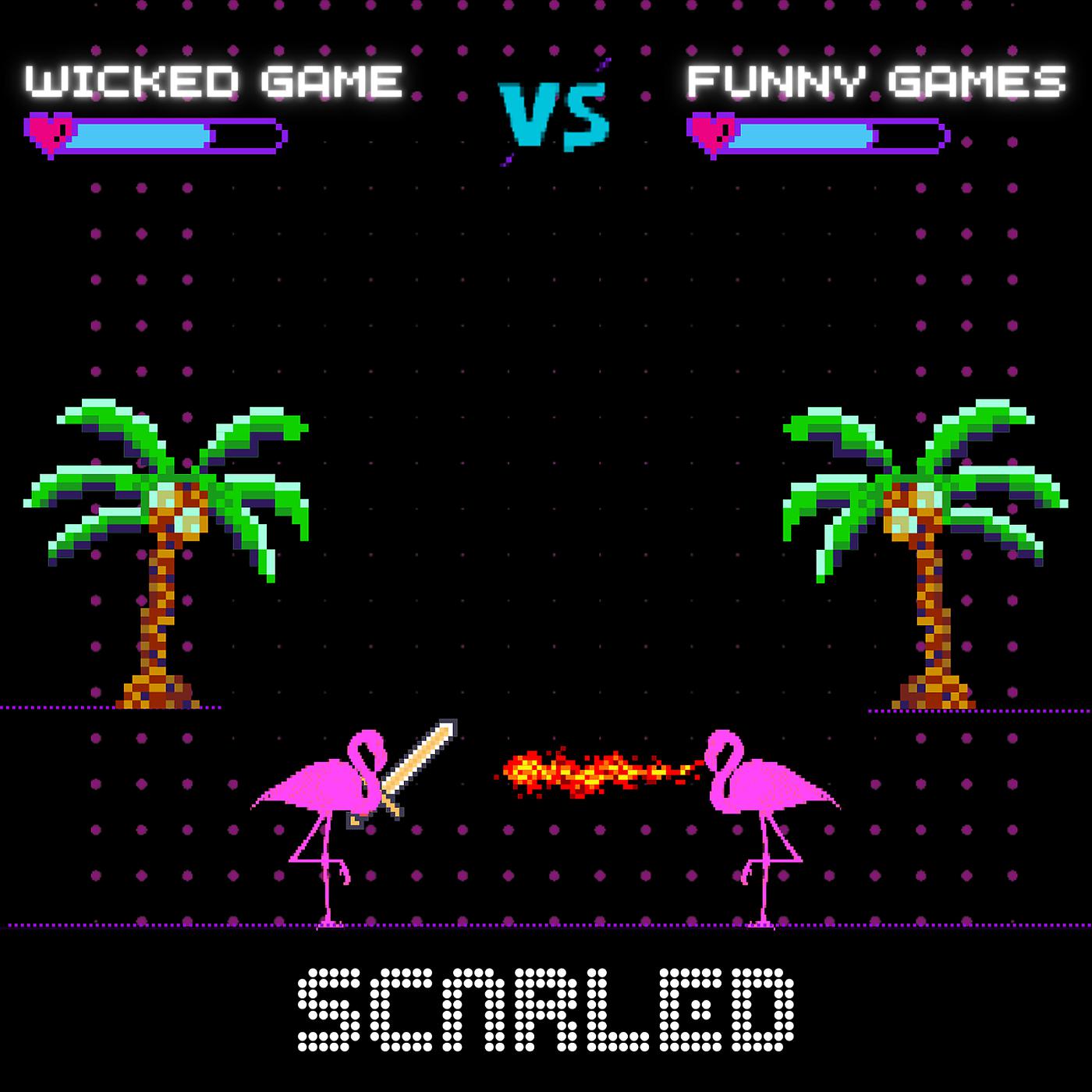Постер альбома Wicked Game vs Funny Games