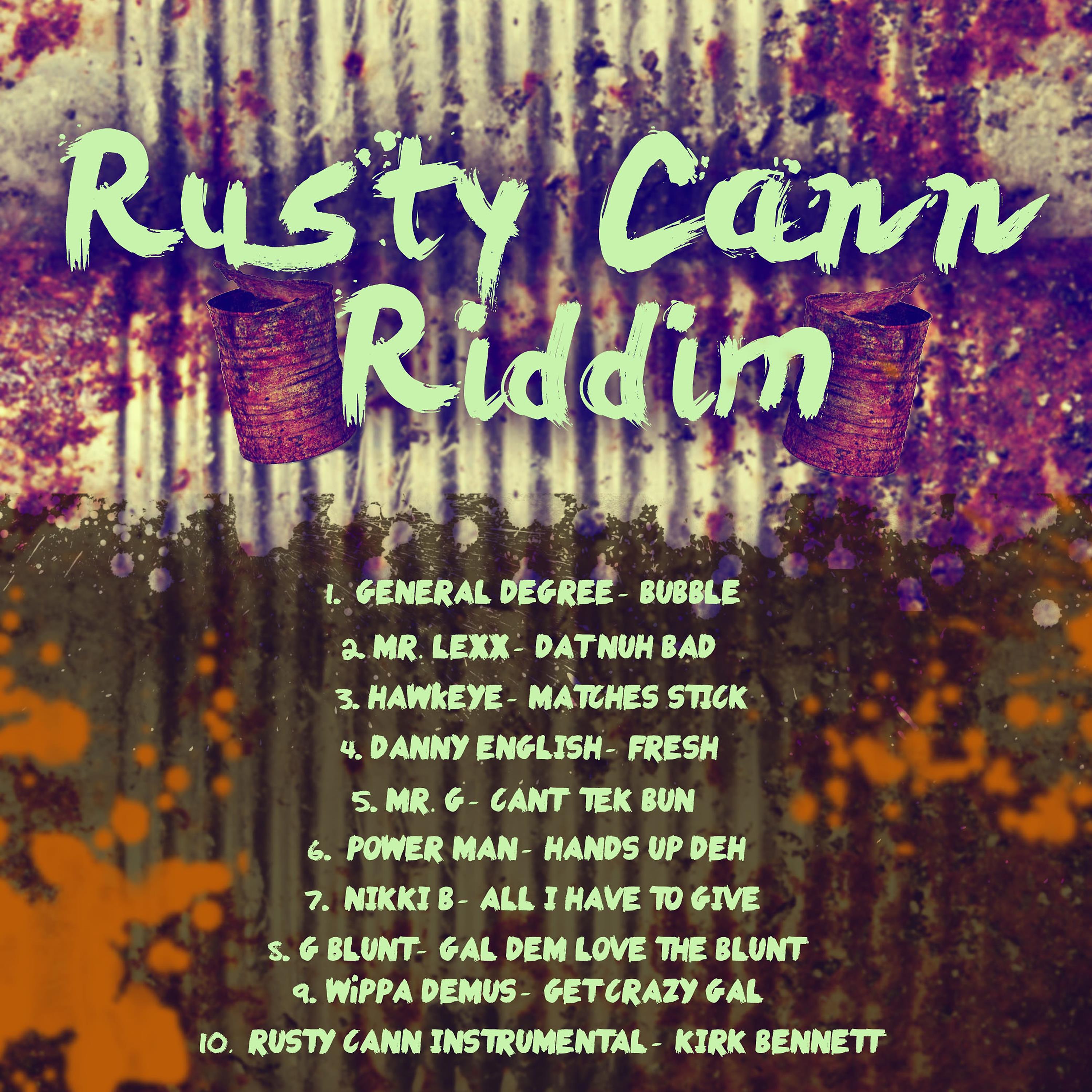 Постер альбома Rusty Cann Riddim