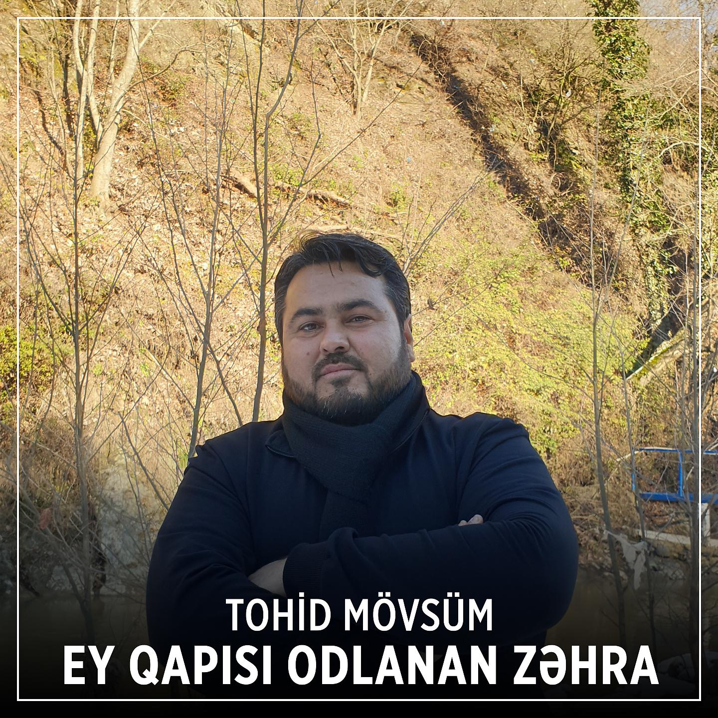 Постер альбома Ey Qapısı Odlanan Zəhra