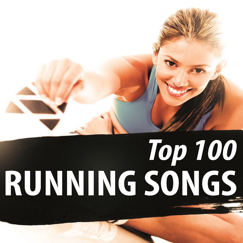 Постер альбома Top 100 Running Songs