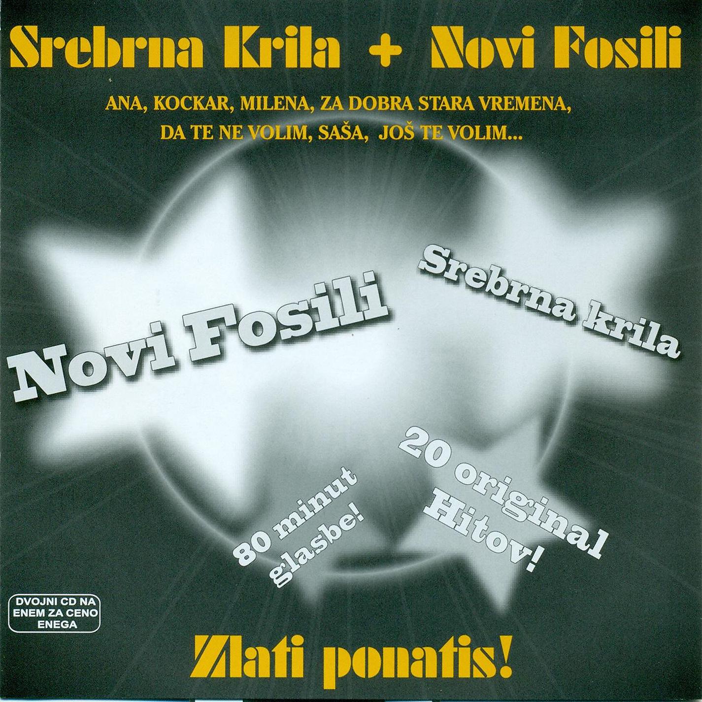 Постер альбома Srebrna Krila + Novi Fosili