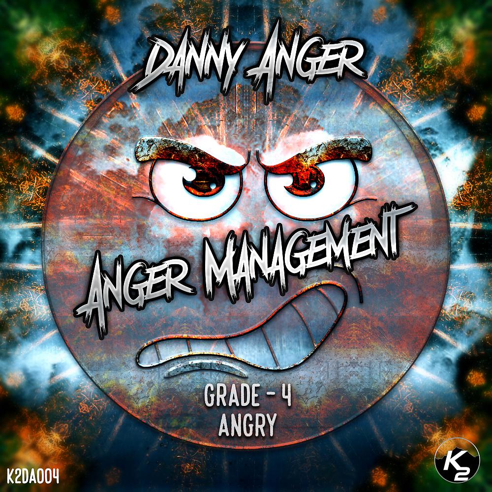 Постер альбома Anger Management Pt. 4 - Angry