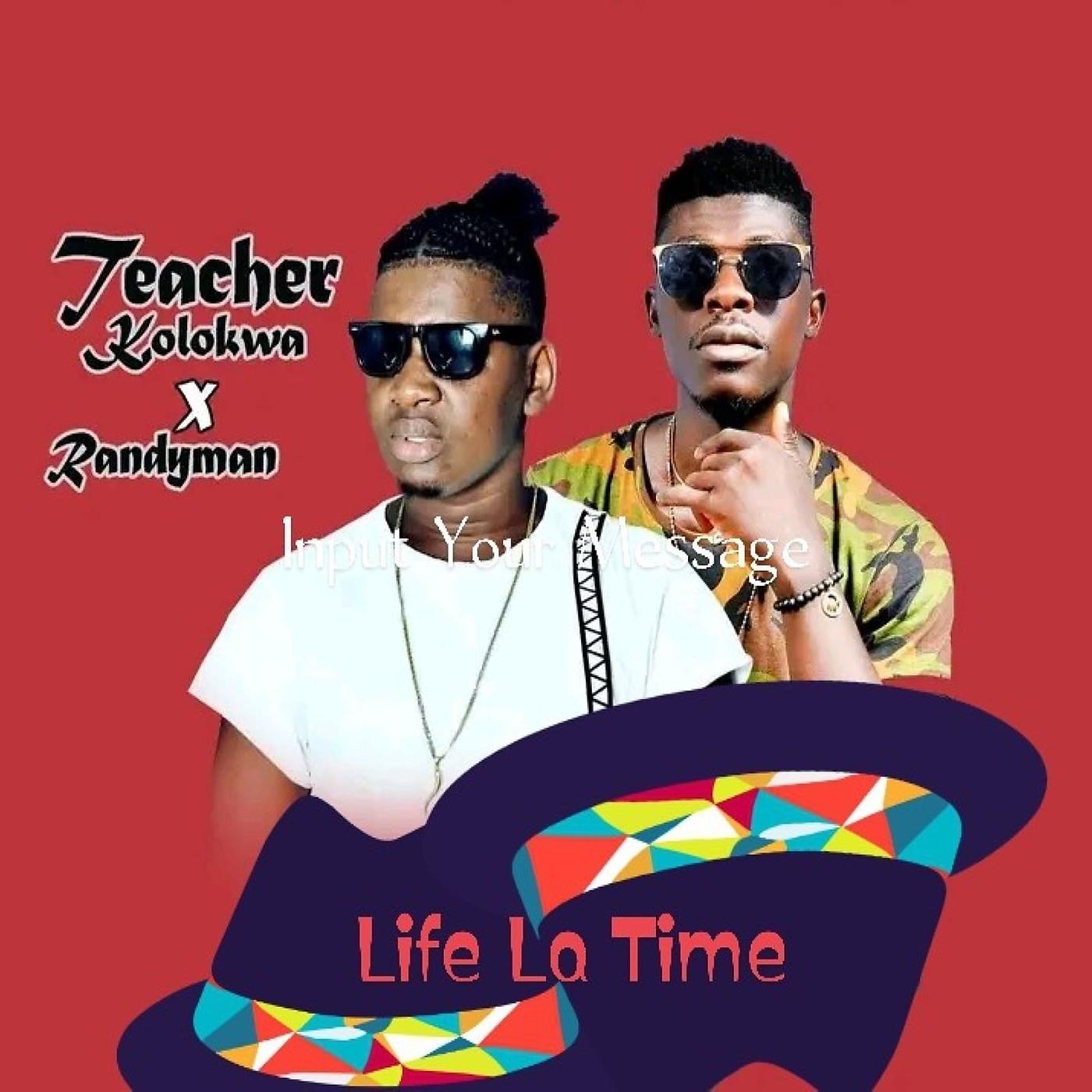Постер альбома Life La Time