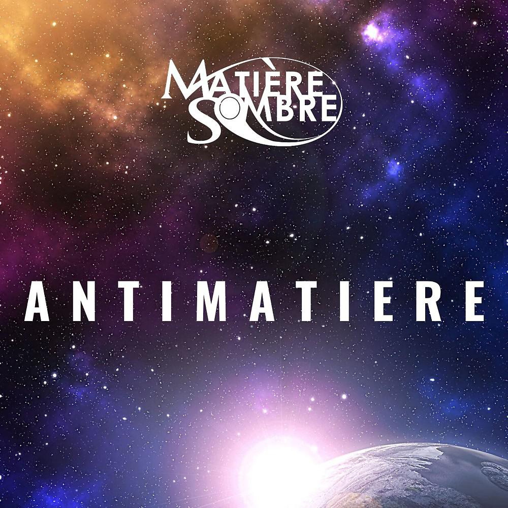 Постер альбома Antimatière