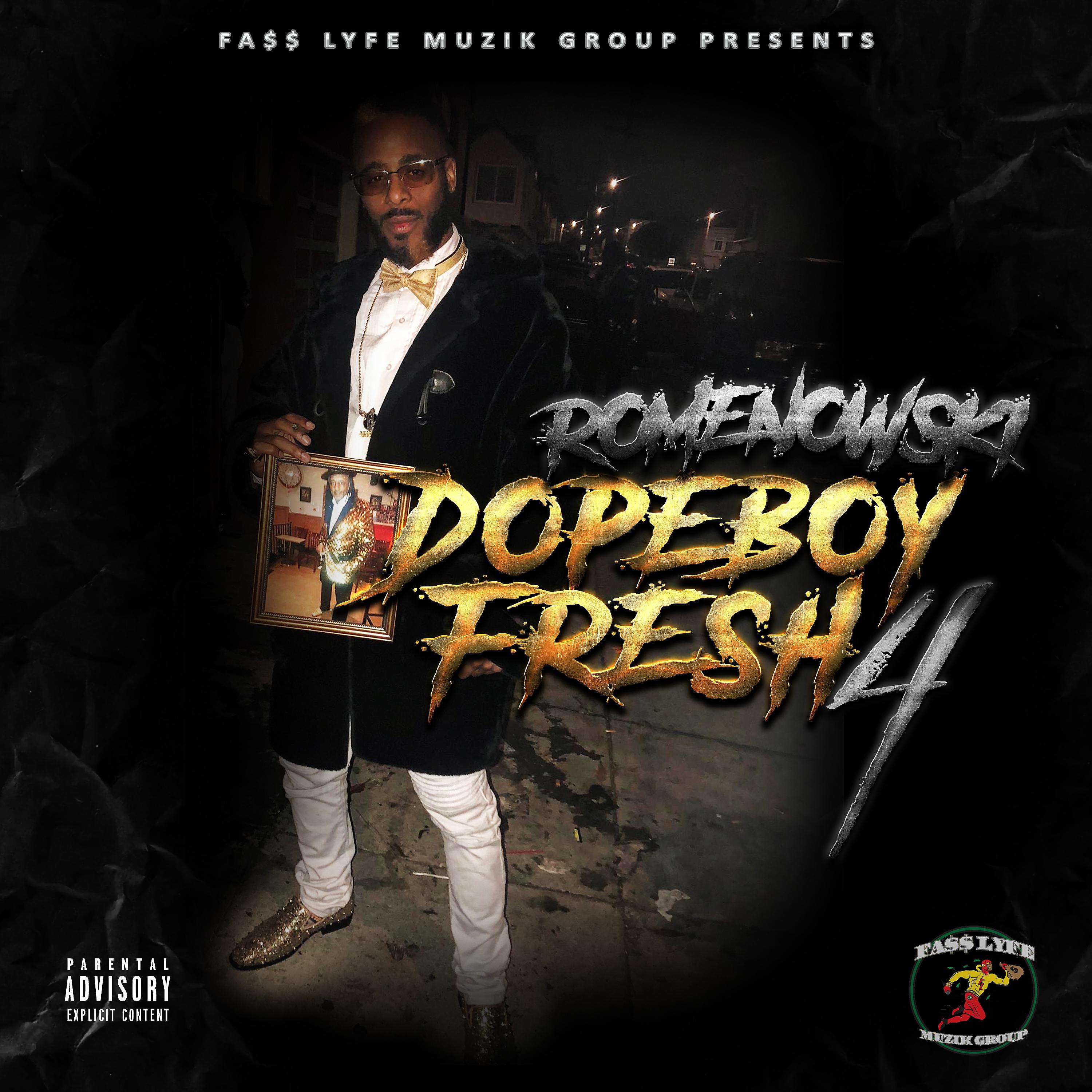 Постер альбома Dopeboy Fresh 4