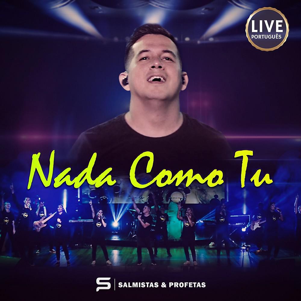 Постер альбома Nada Como Tu (Português) [Live]