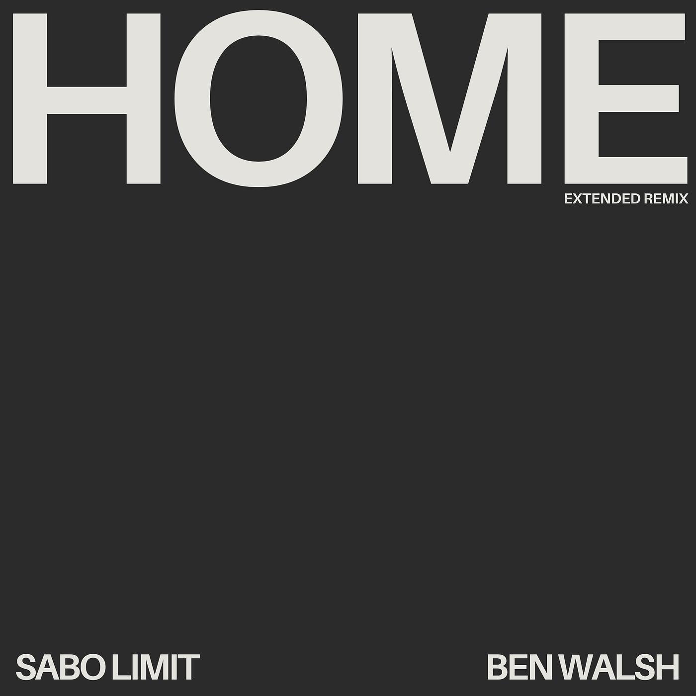 Постер альбома Home (Extended Remix)